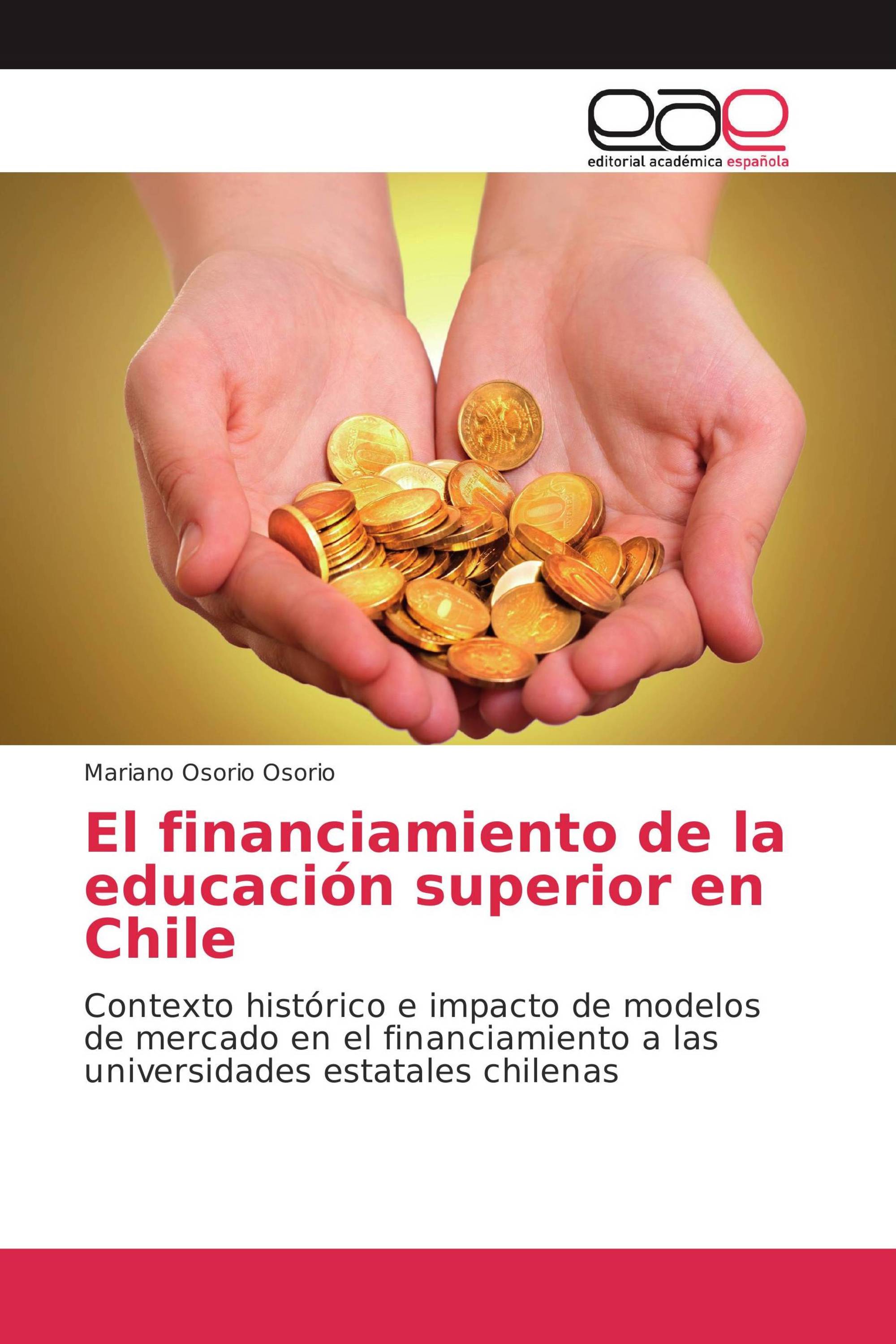 El financiamiento de la educación superior en Chile