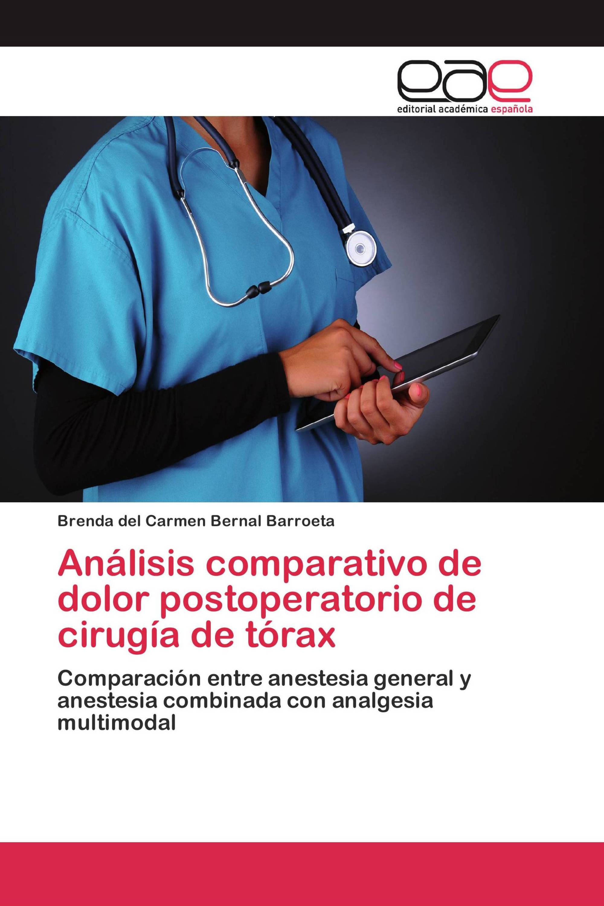 Análisis comparativo de dolor postoperatorio de cirugía de tórax