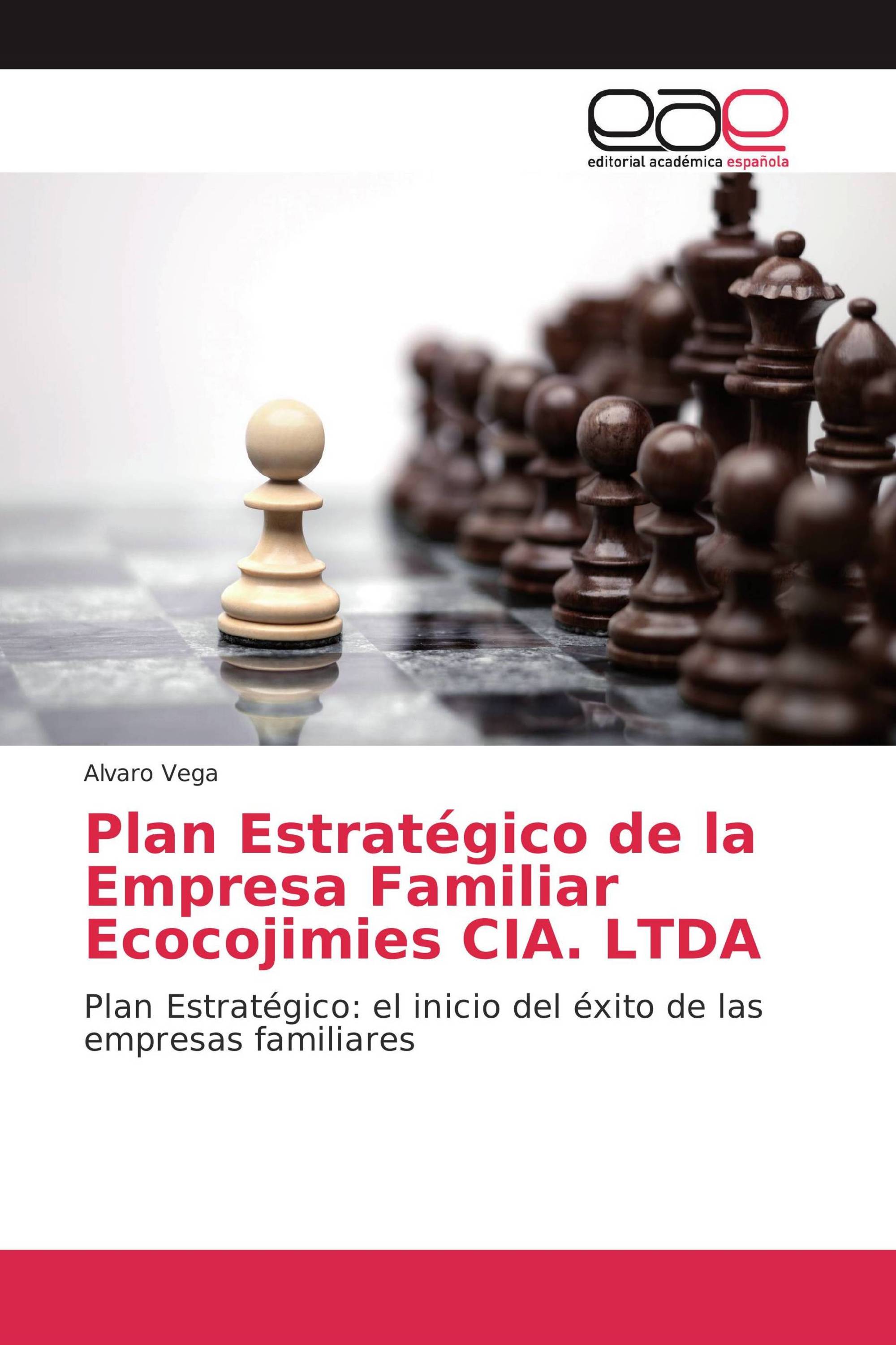 Plan Estratégico de la Empresa Familiar Ecocojimies CIA. LTDA