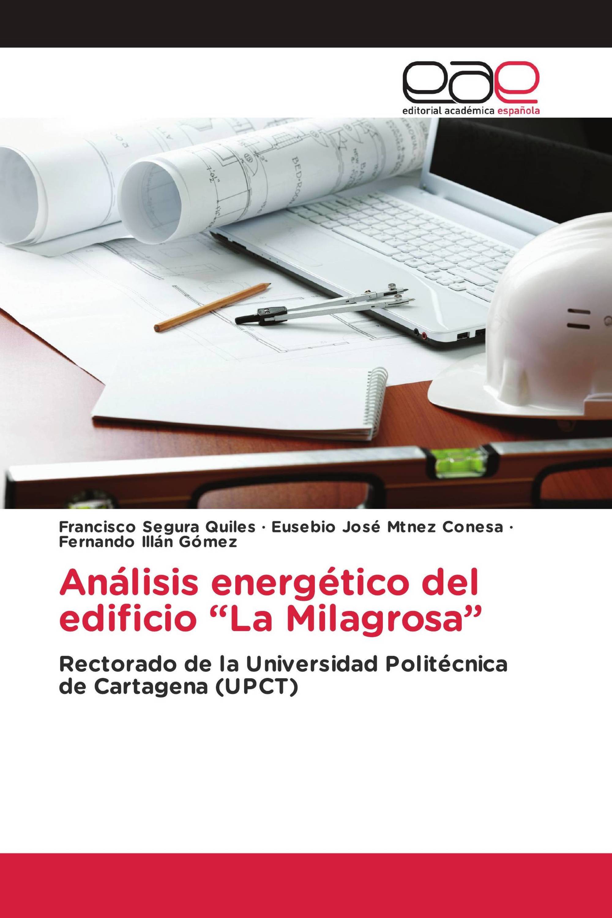 Análisis energético del edificio “La Milagrosa”