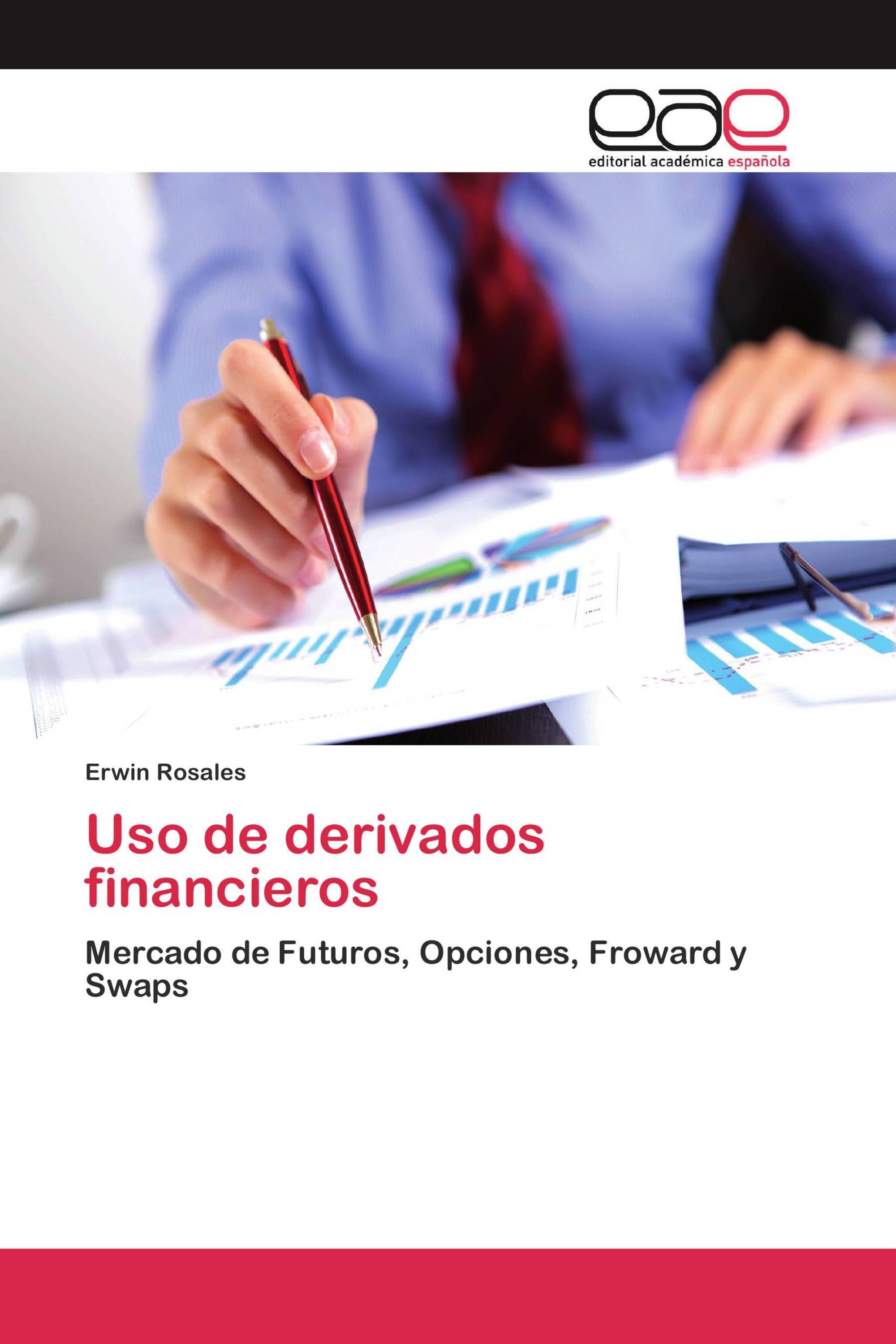 Uso de derivados financieros