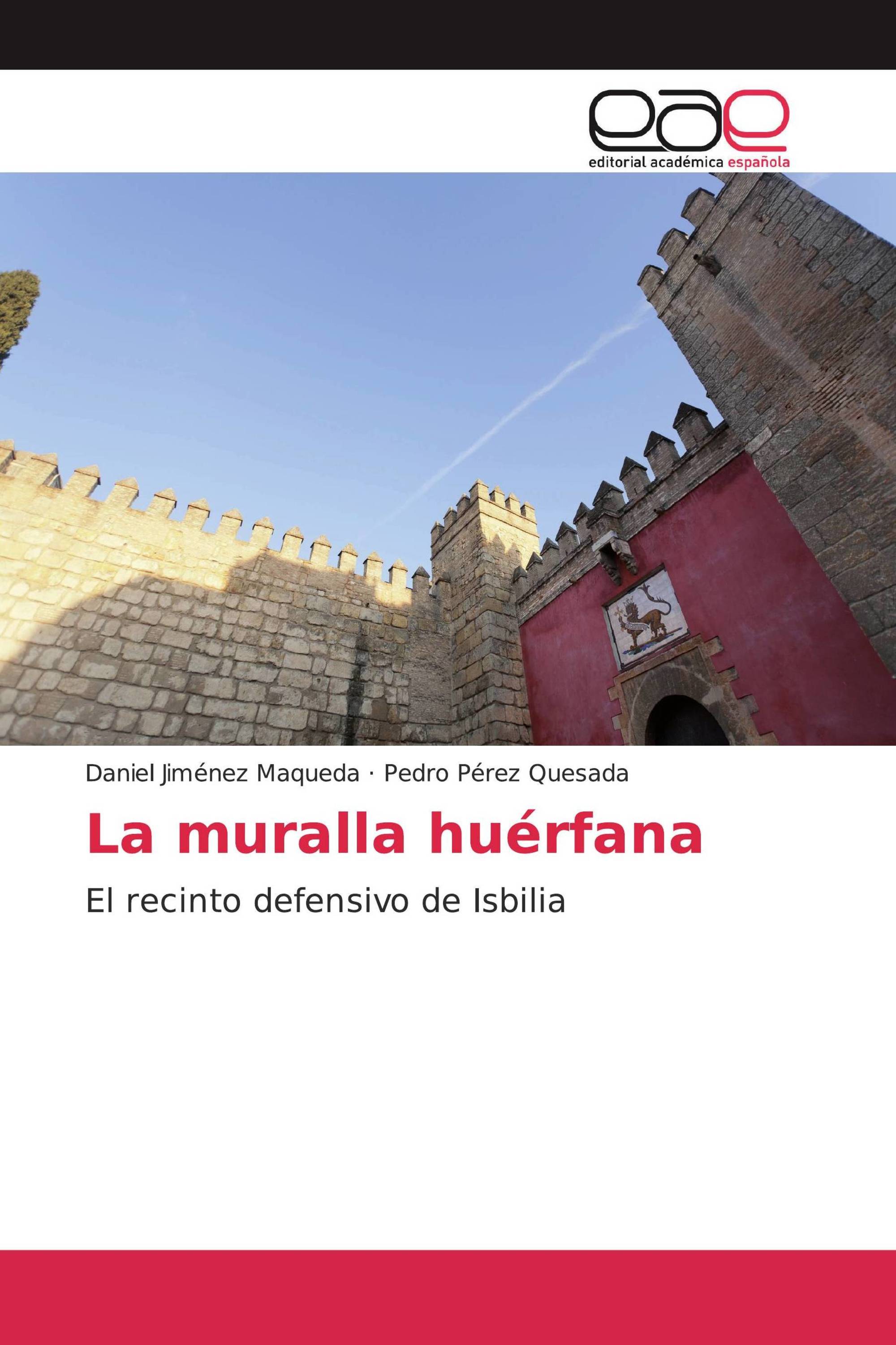 La muralla huérfana