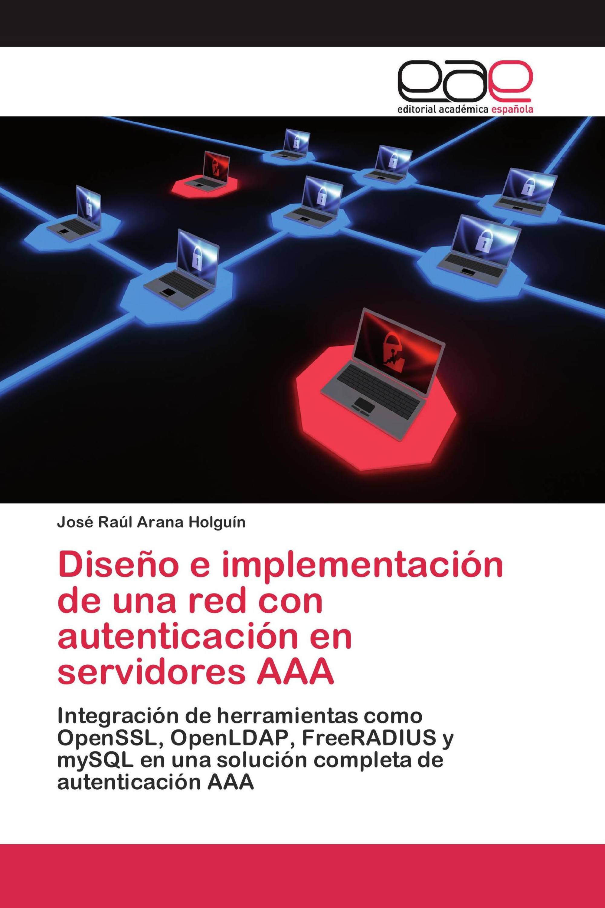 Diseño e implementación de una red con autenticación en servidores AAA