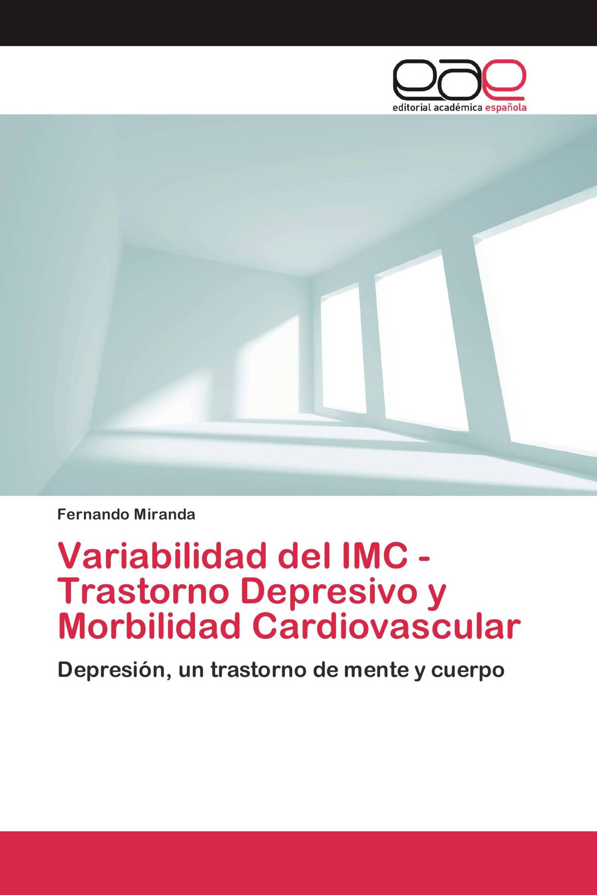 Variabilidad del IMC - Trastorno Depresivo y Morbilidad Cardiovascular