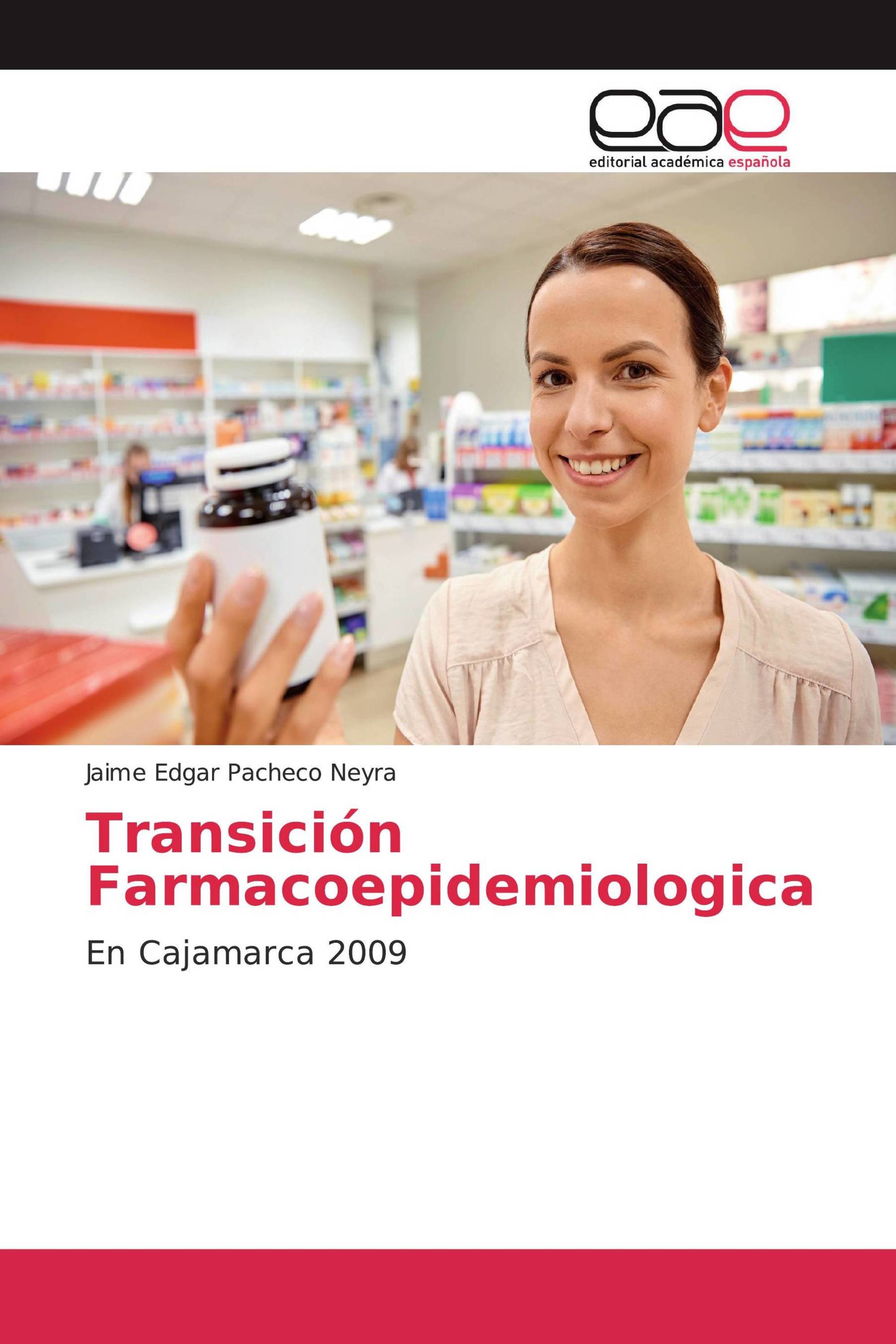 Transición Farmacoepidemiologica