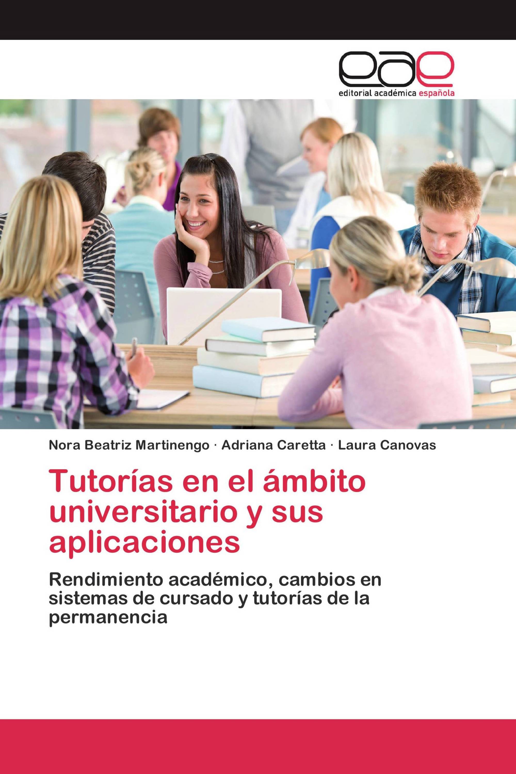 Tutorías en el ámbito universitario y sus aplicaciones