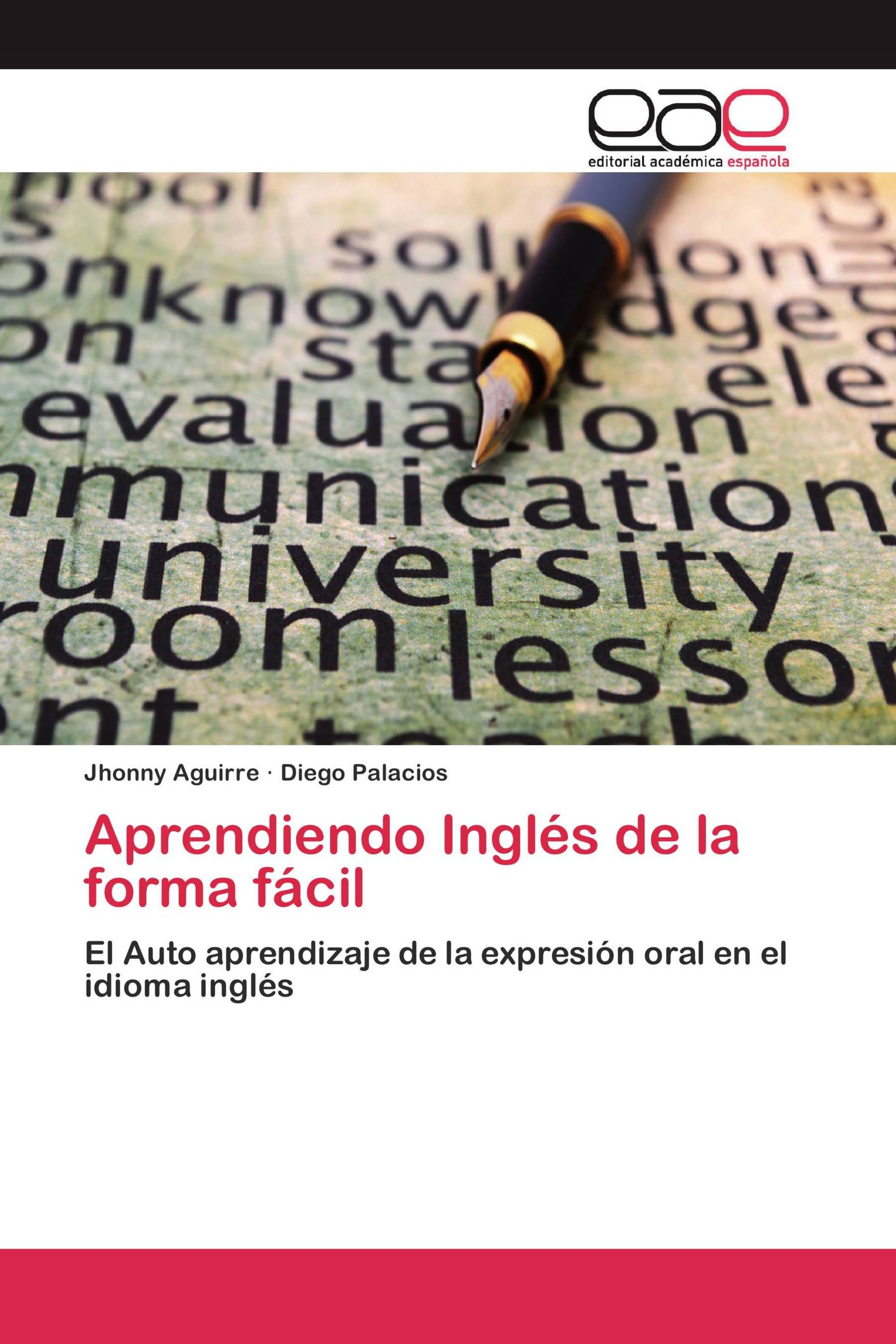 Aprendiendo Inglés de la forma fácil