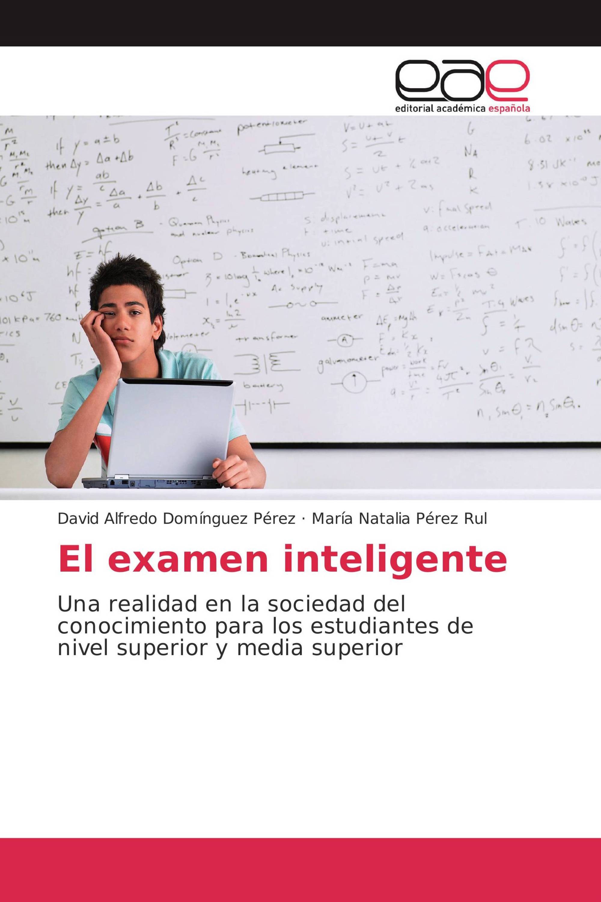 El examen inteligente