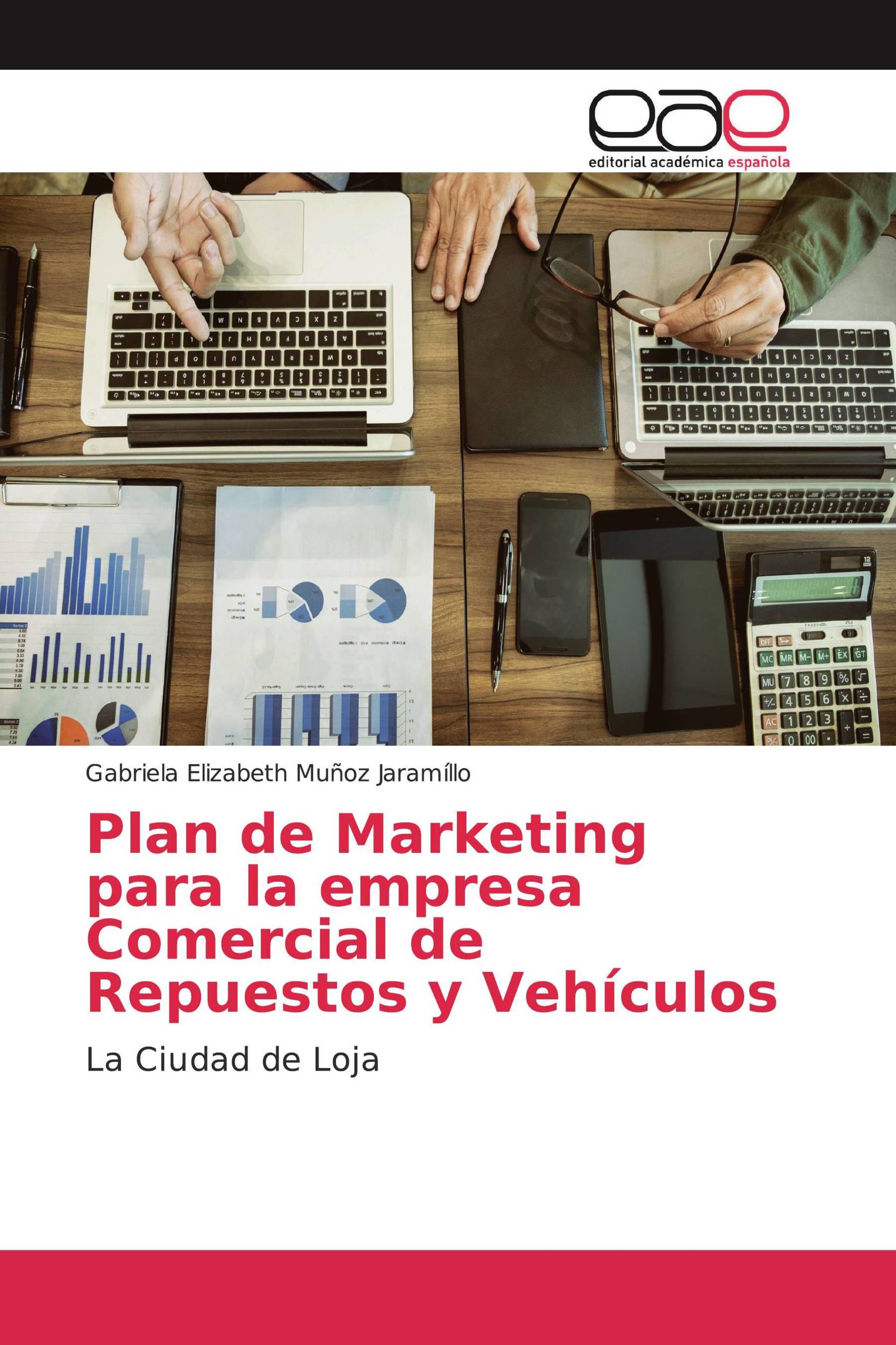 Plan de Marketing para la empresa Comercial de Repuestos y Vehículos