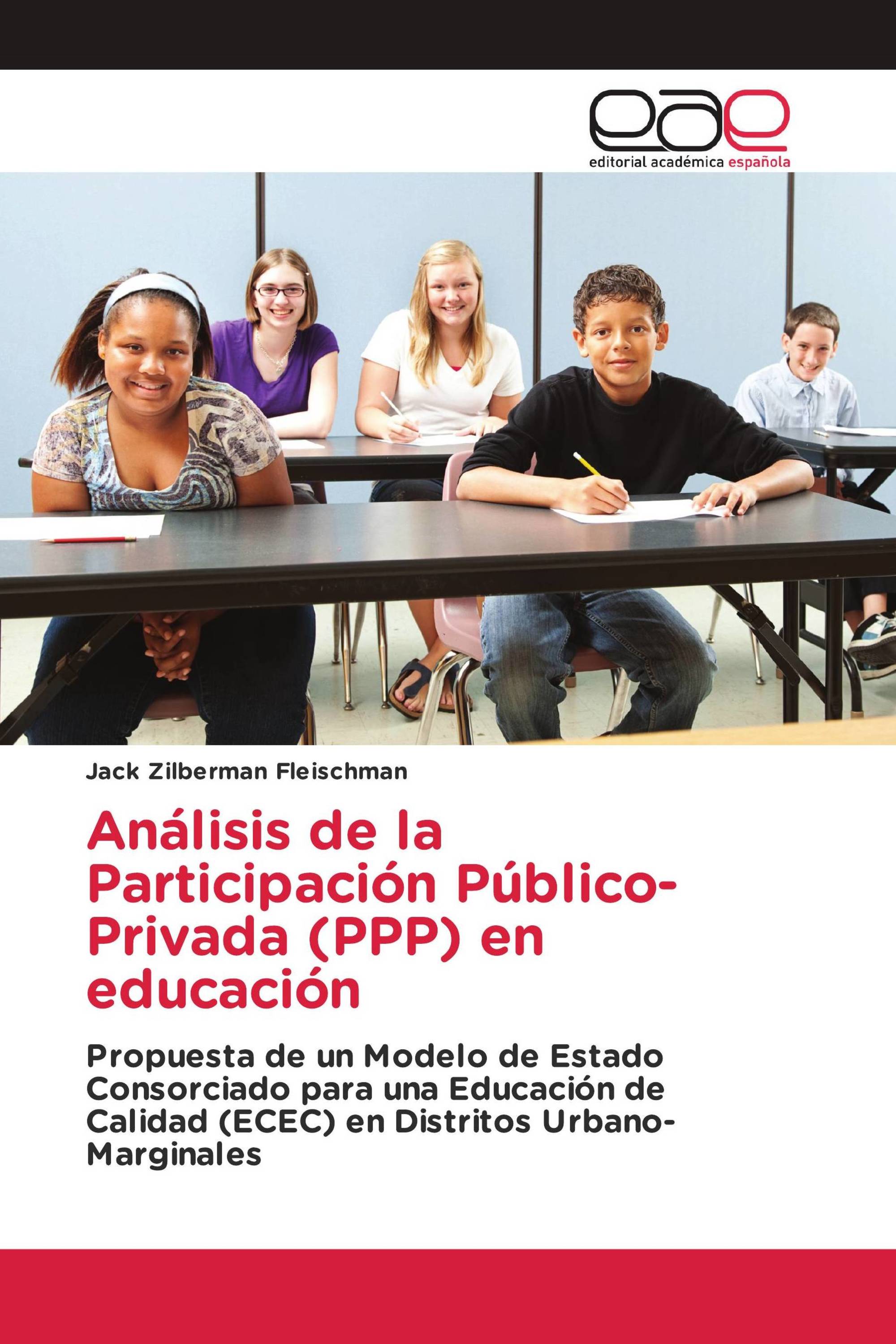 Análisis de la Participación Público-Privada (PPP) en educación