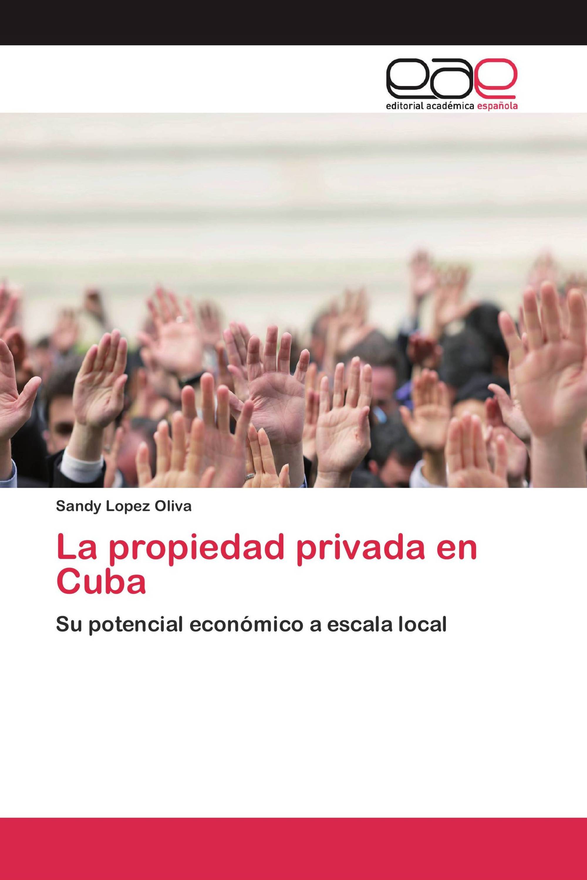 La propiedad privada en Cuba