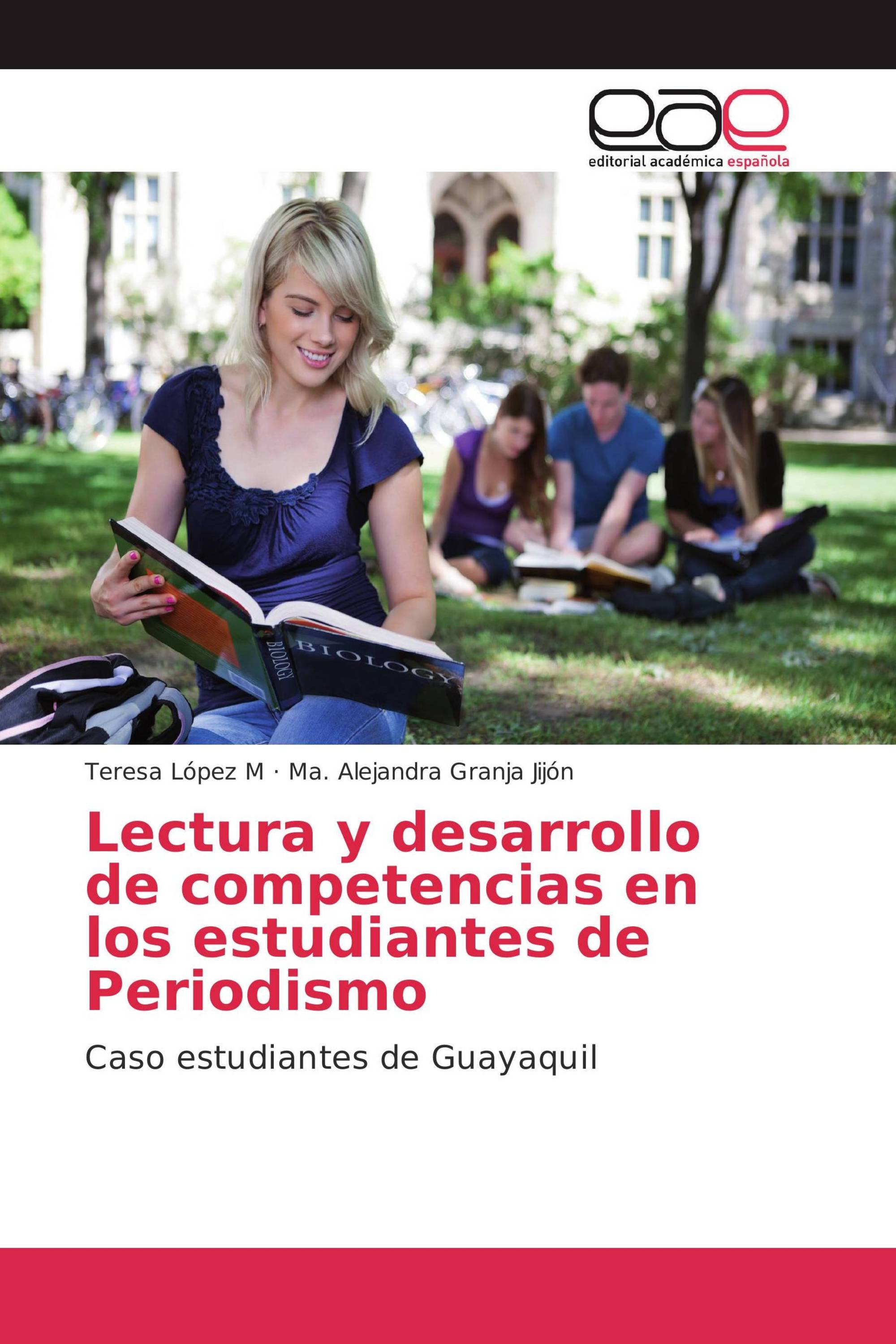 Lectura y desarrollo de competencias en los estudiantes de Periodismo