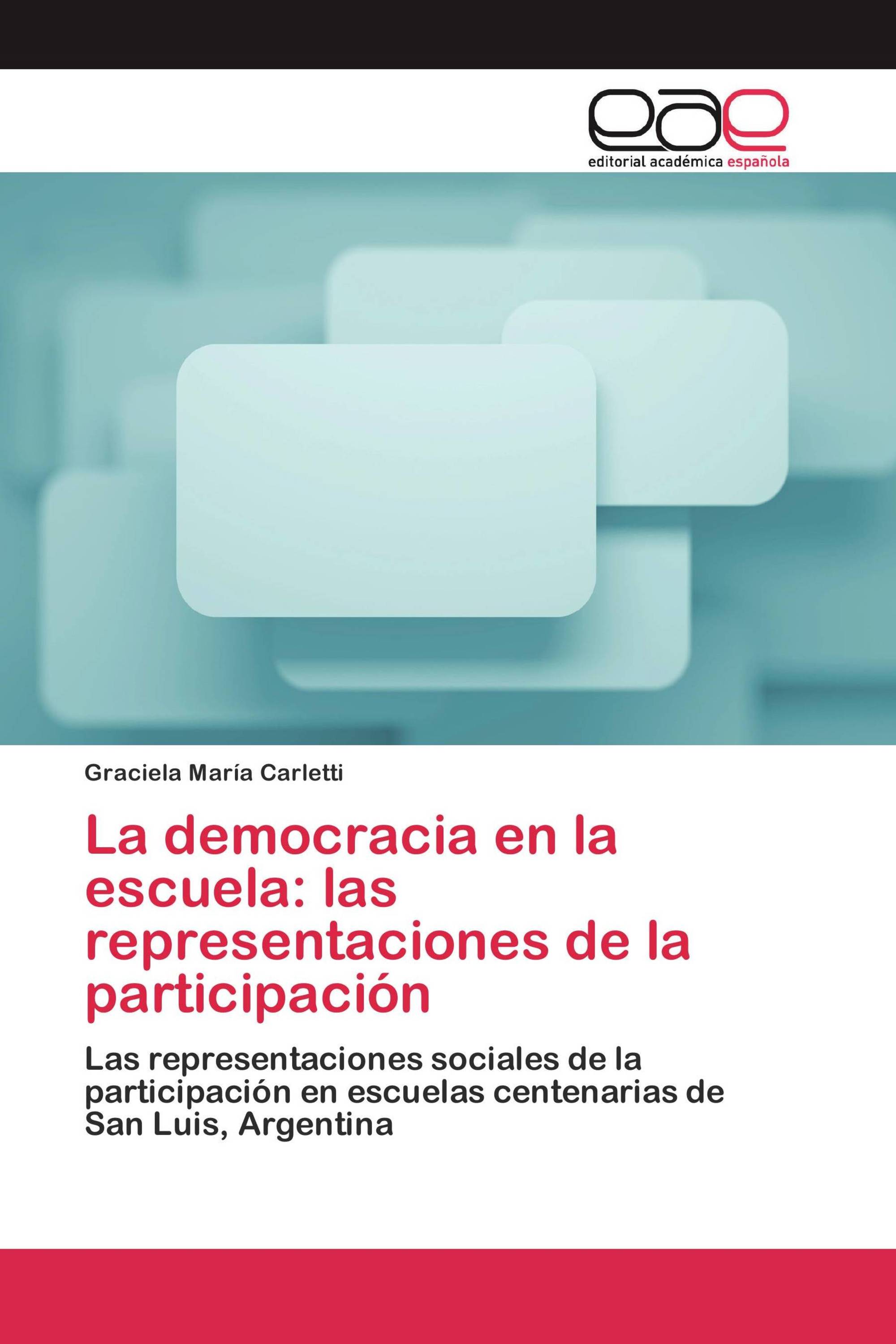 La democracia en la escuela: las representaciones de la participación