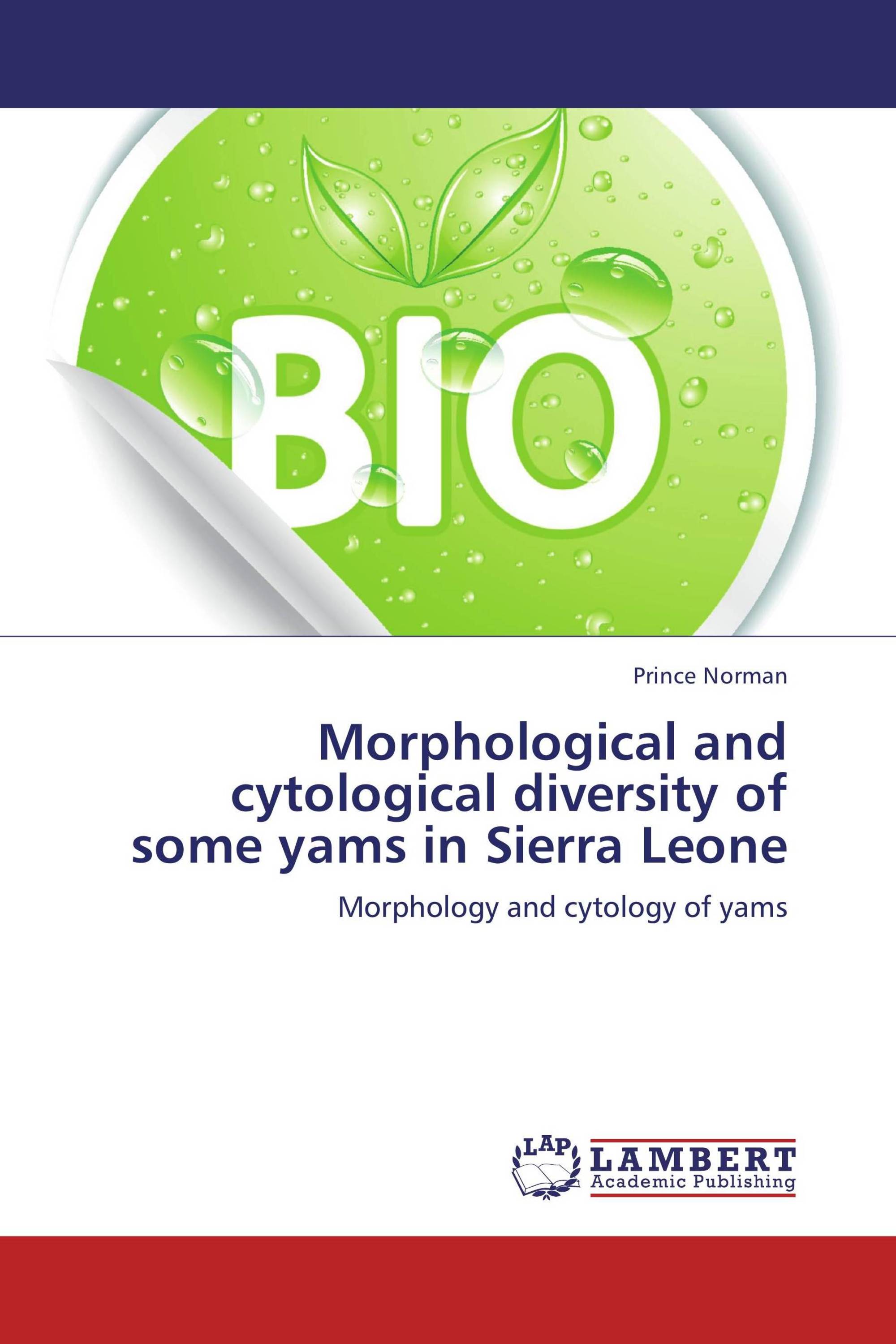 Morphological and cytological diversity of some yams in Sierra Leone