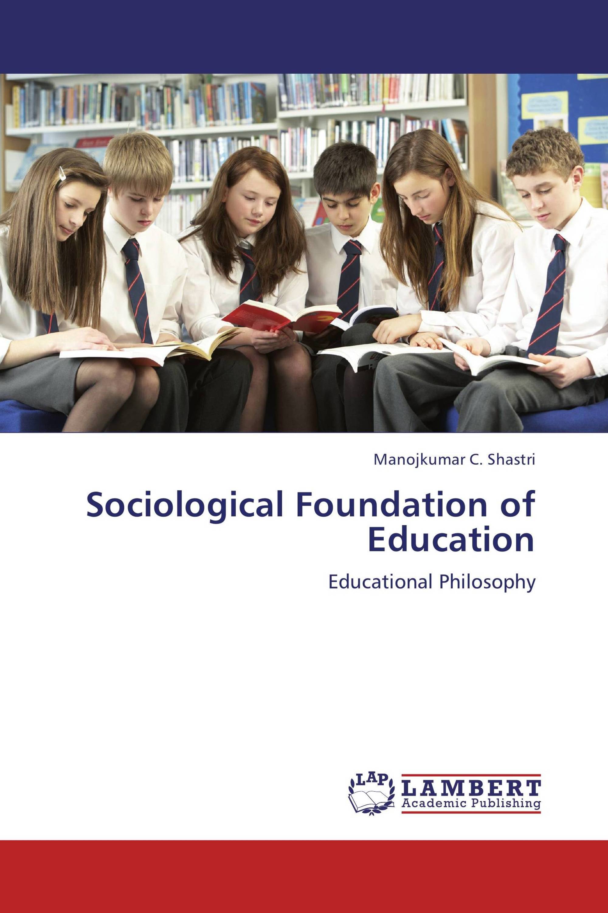 Sociological Foundation of Education