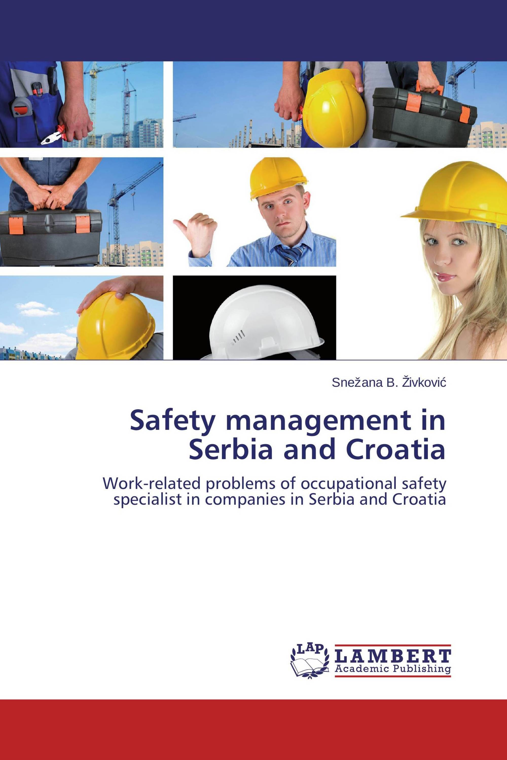 Safety management in Serbia and Croatia