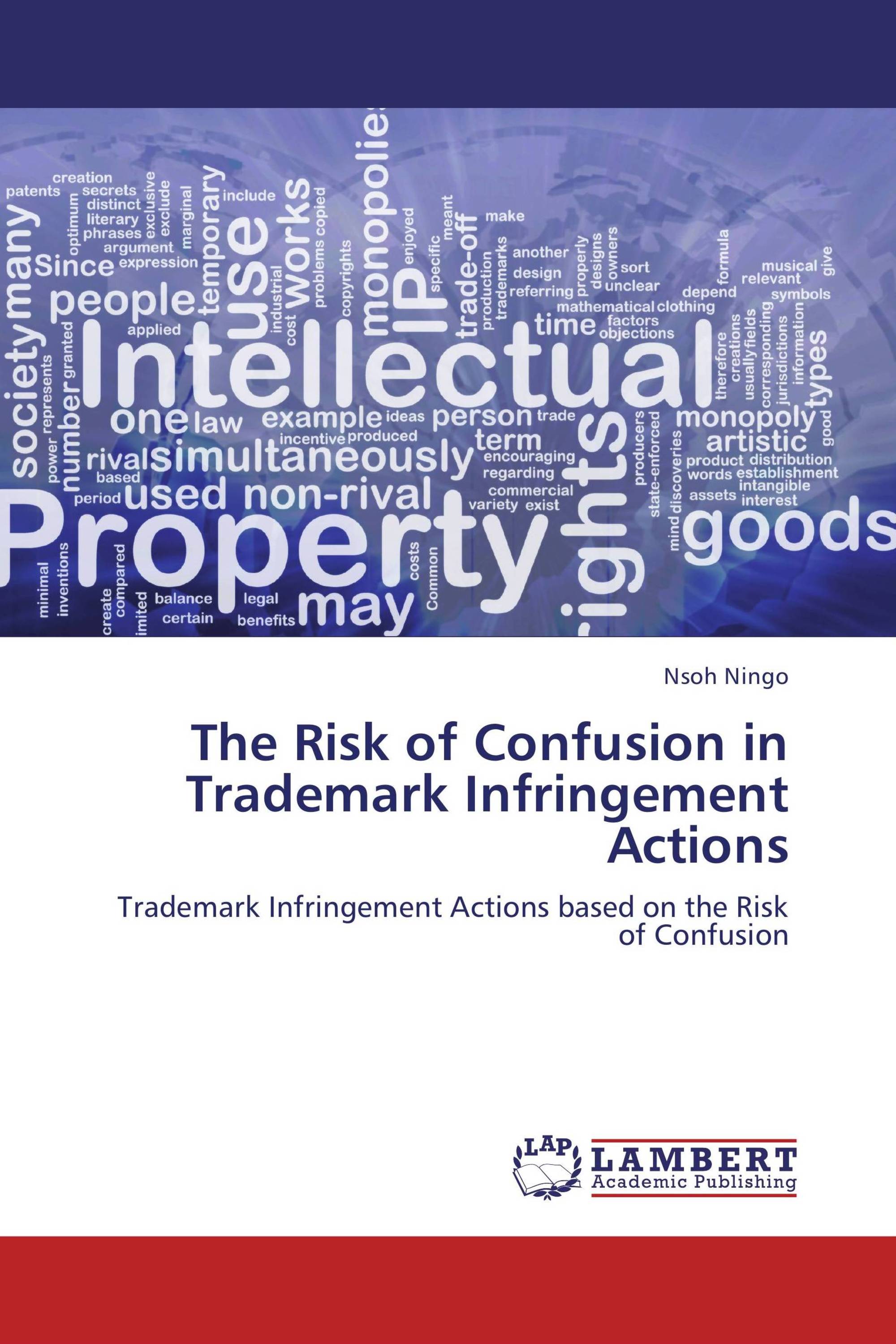 The Risk of Confusion in Trademark Infringement Actions