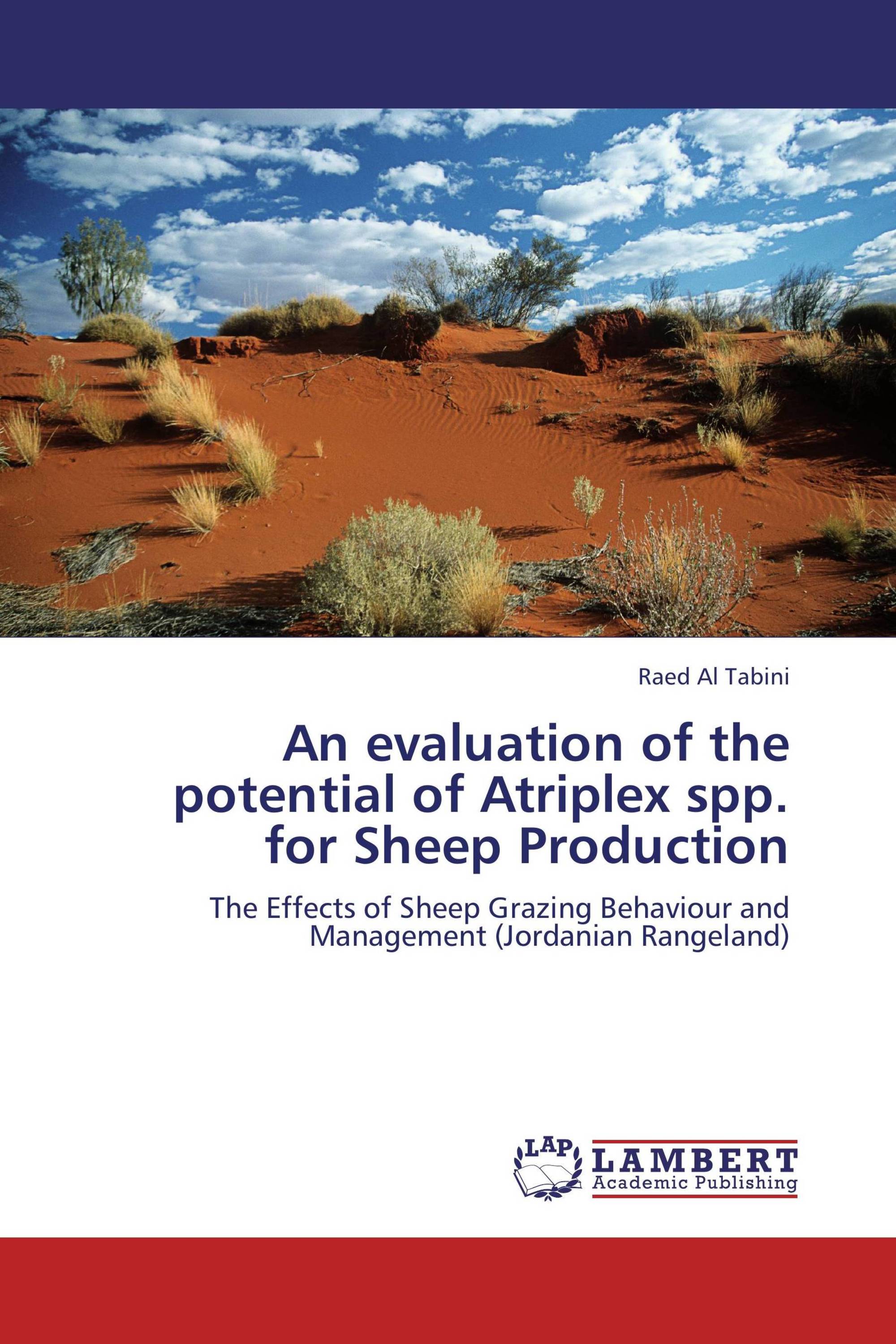 An evaluation of the potential of Atriplex spp. for Sheep Production