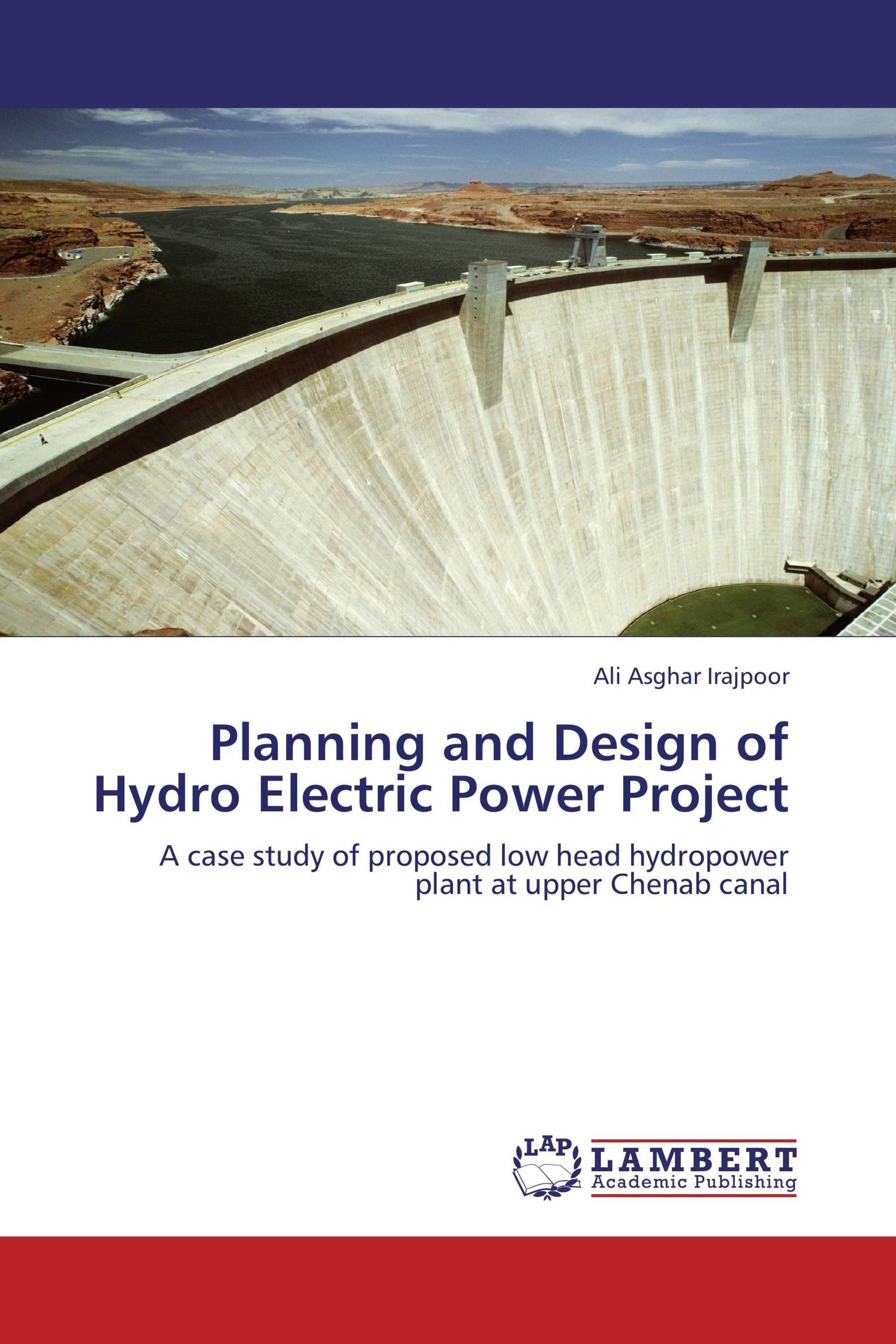 Planning and Design of Hydro Electric Power Project