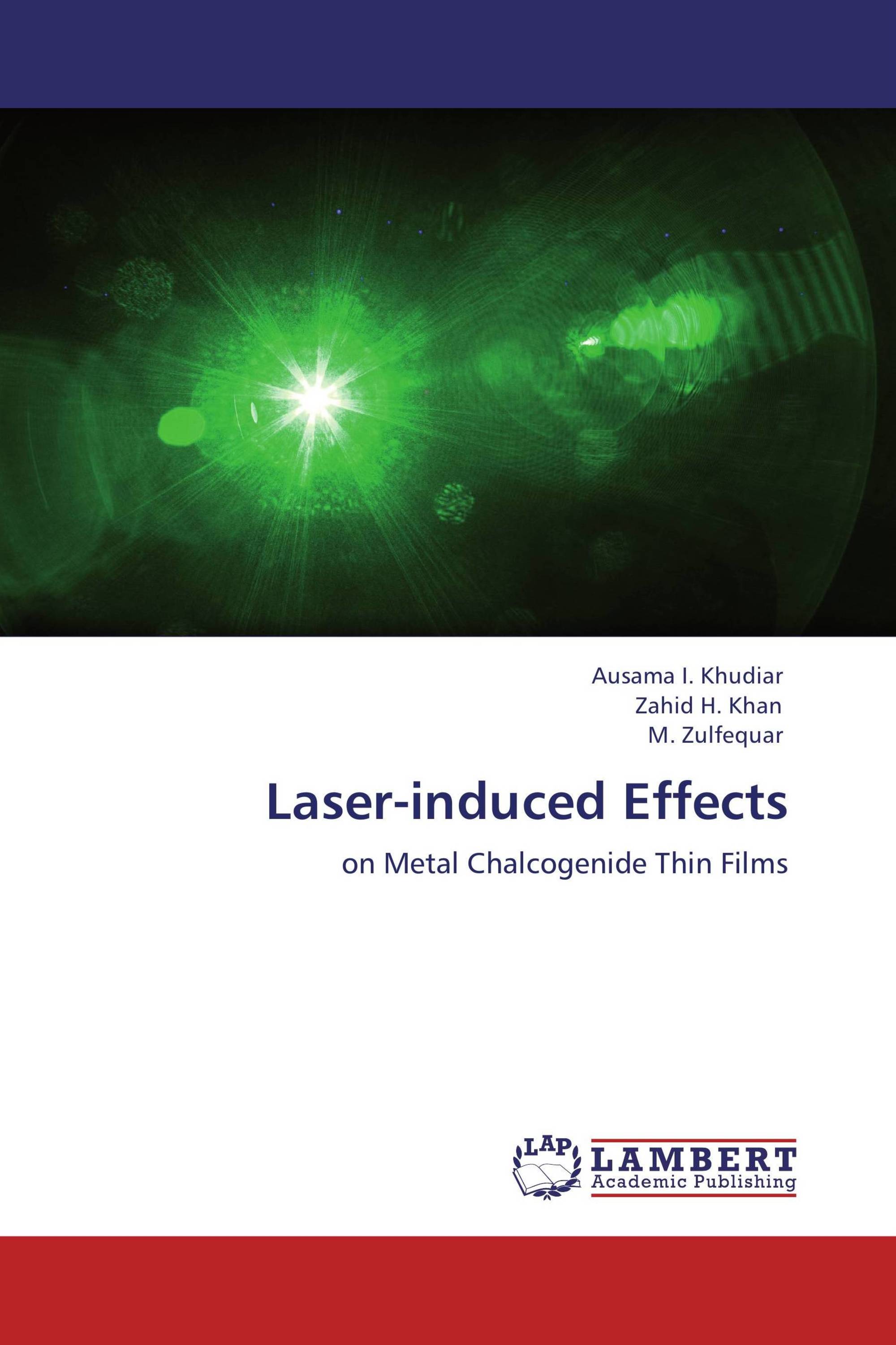 Laserinduced Effects / 9783659110856 / 9783659110856 / 365911085X