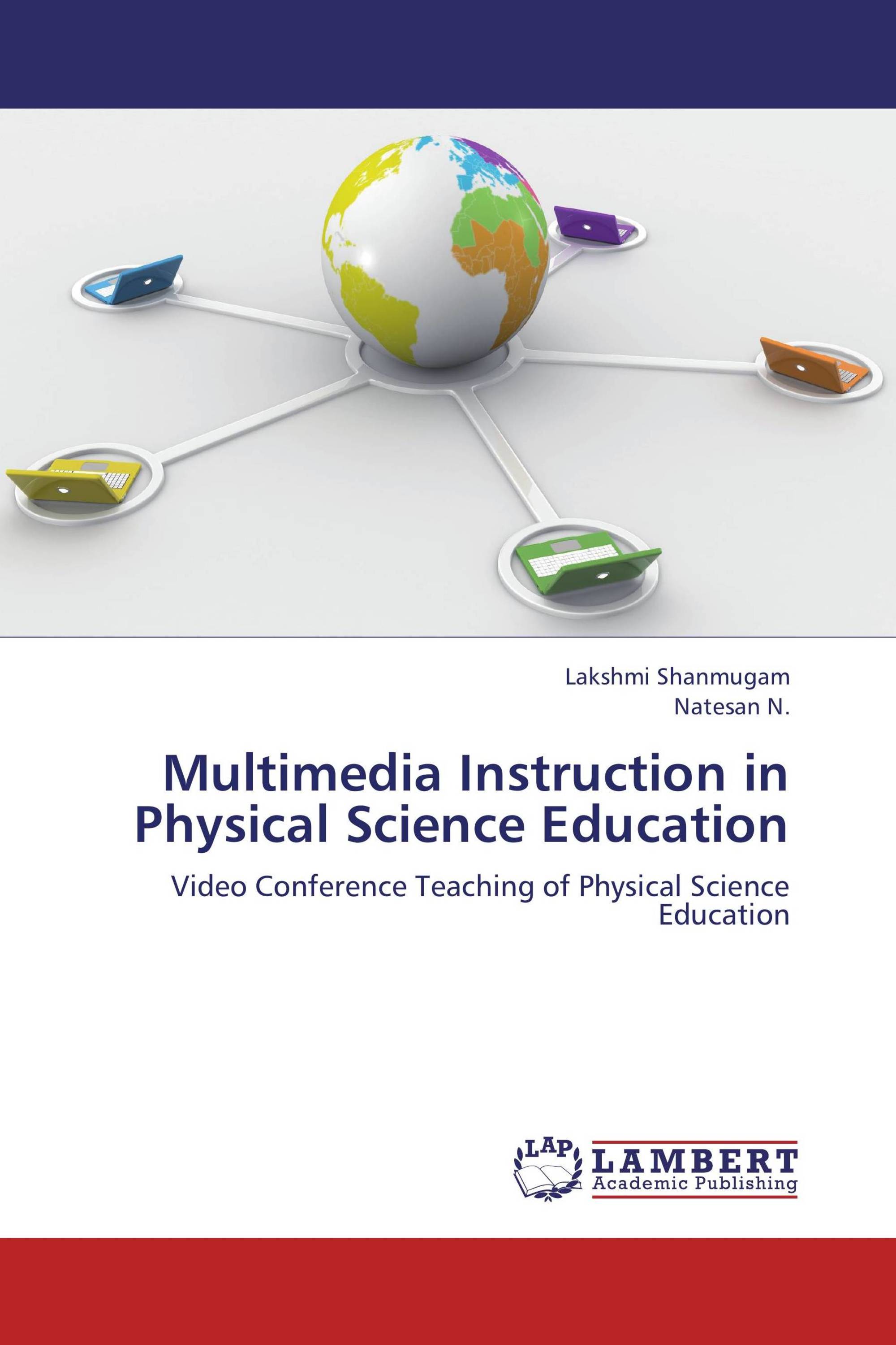 Multimedia Instruction in Physical Science Education