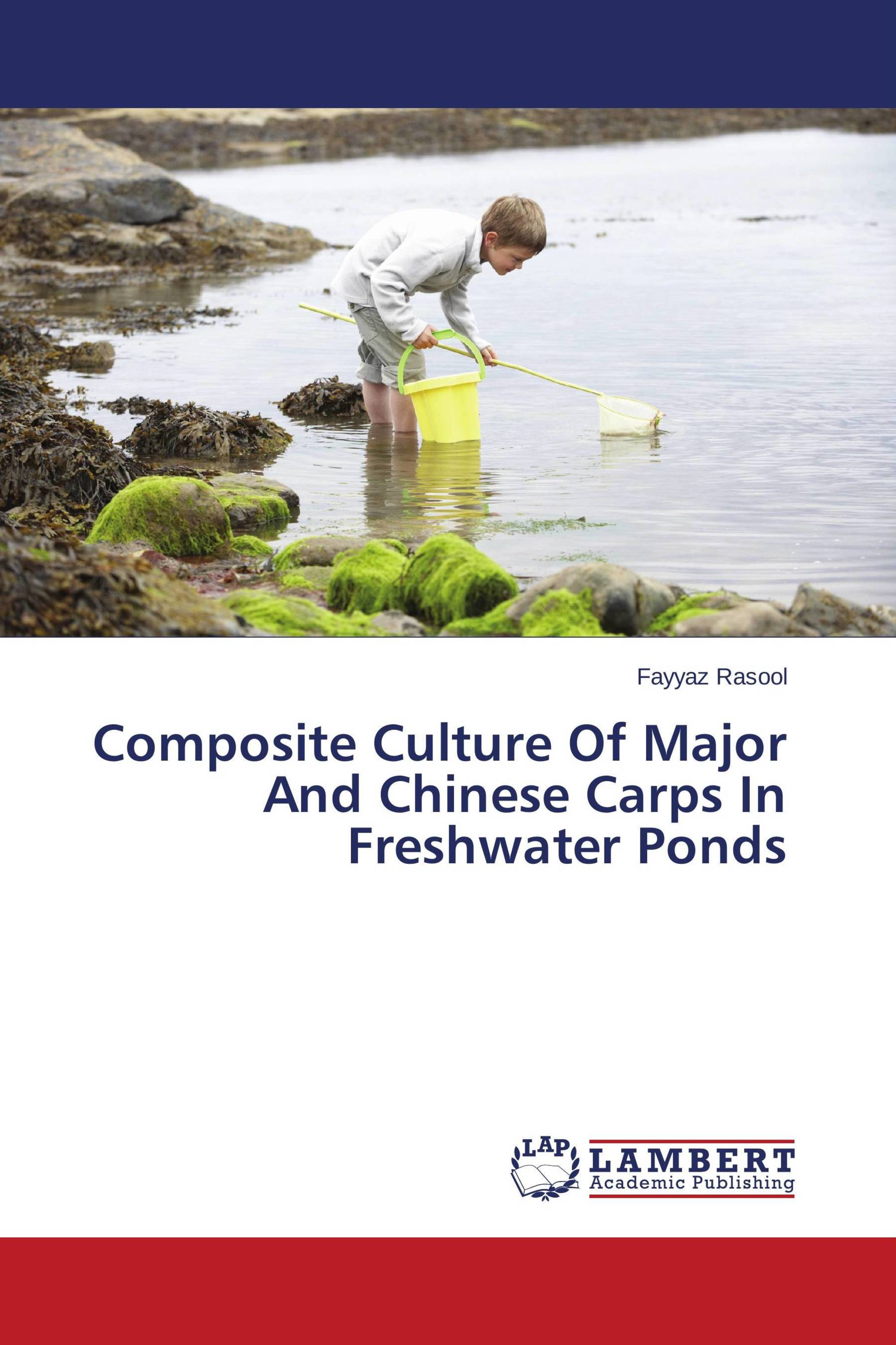 Composite Culture Of Major And Chinese Carps In Freshwater Ponds