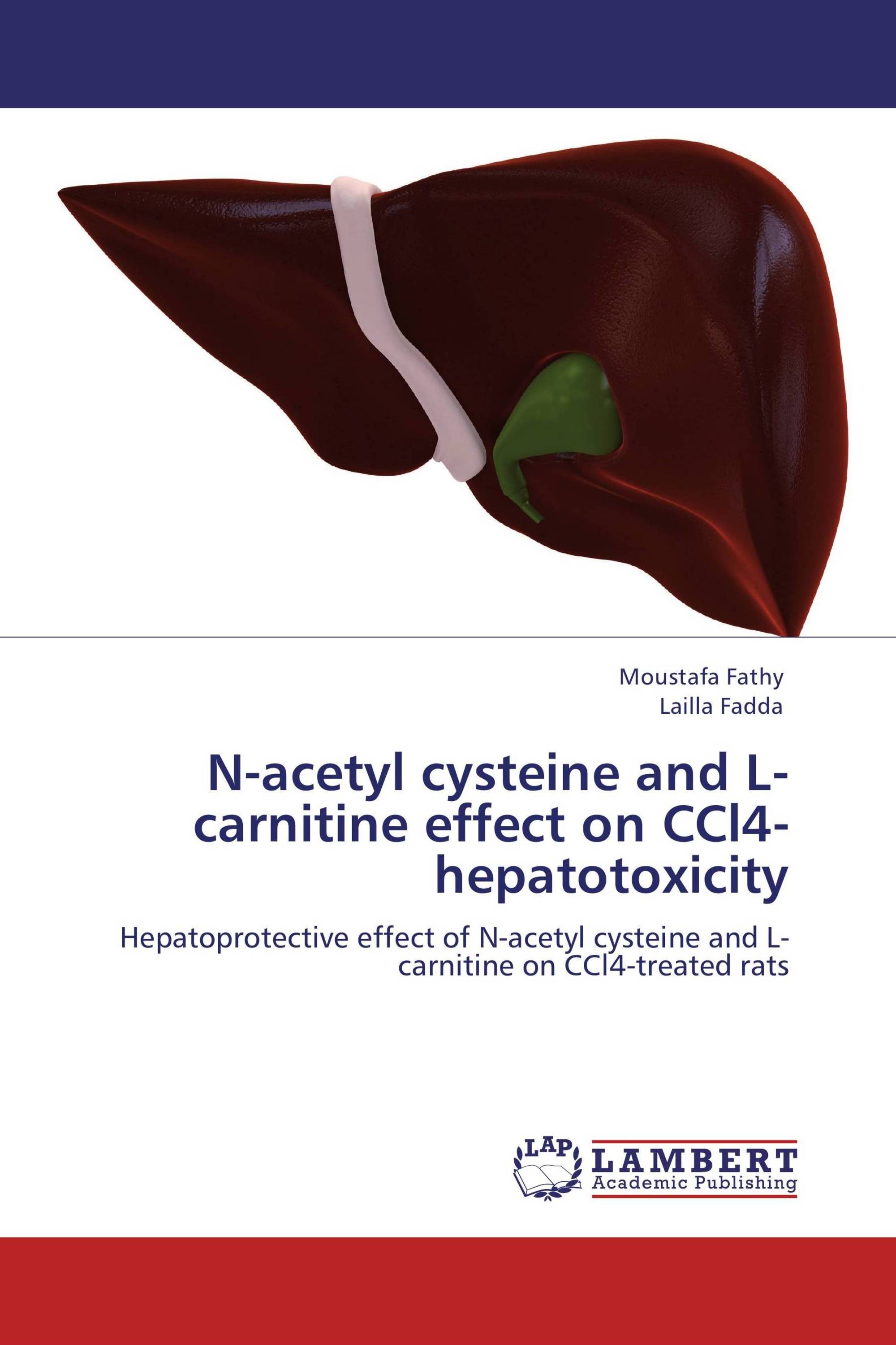 Nacetyl cysteine and Lcarnitine effect on CCl4hepatotoxicity / 9783