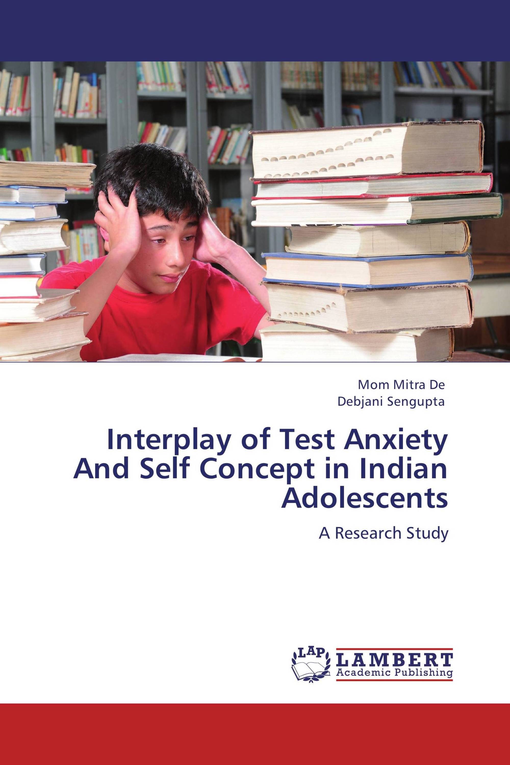 Interplay of Test Anxiety And Self Concept in Indian Adolescents