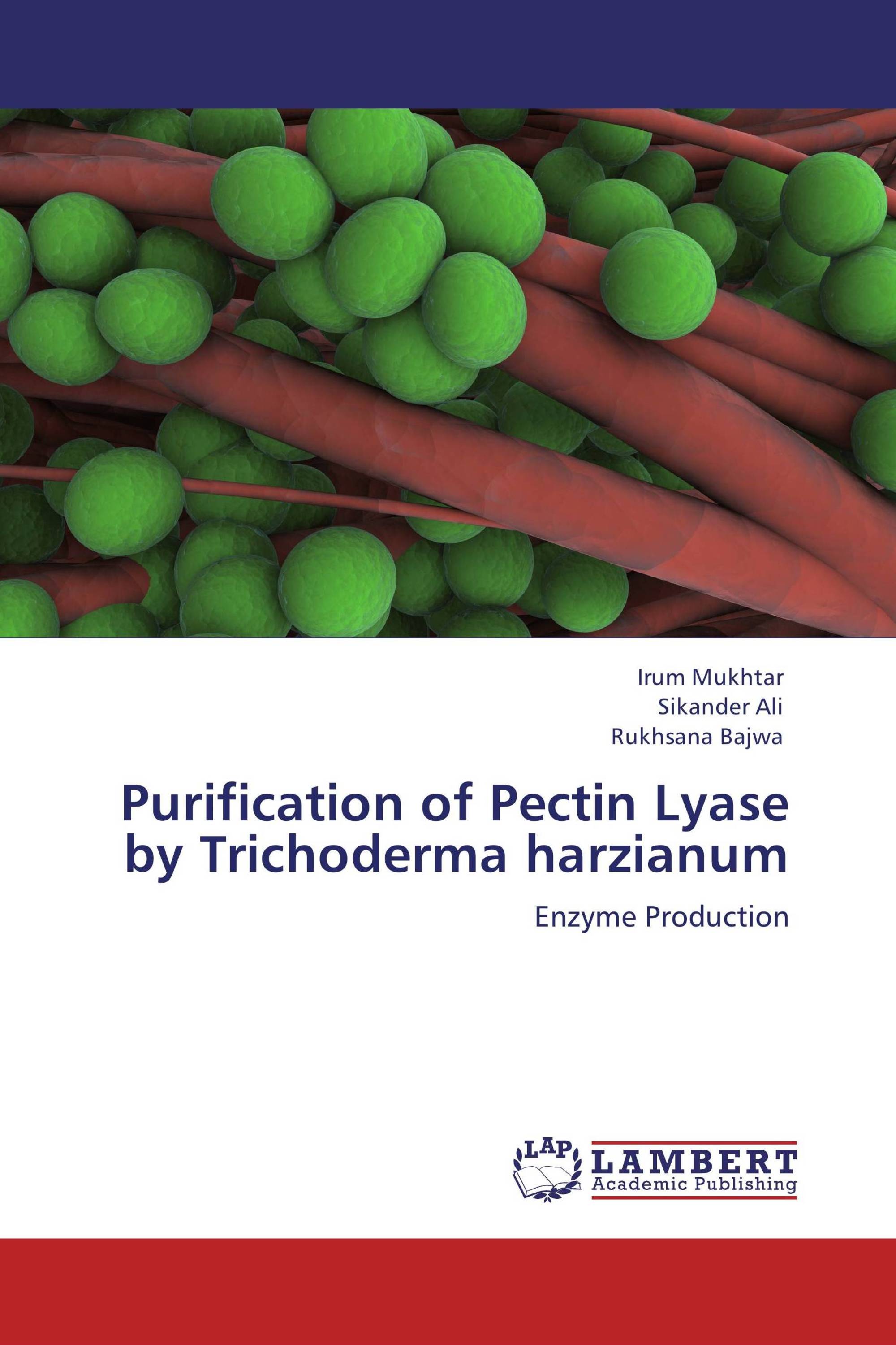 Purification of Pectin Lyase by Trichoderma harzianum / 978365911624
