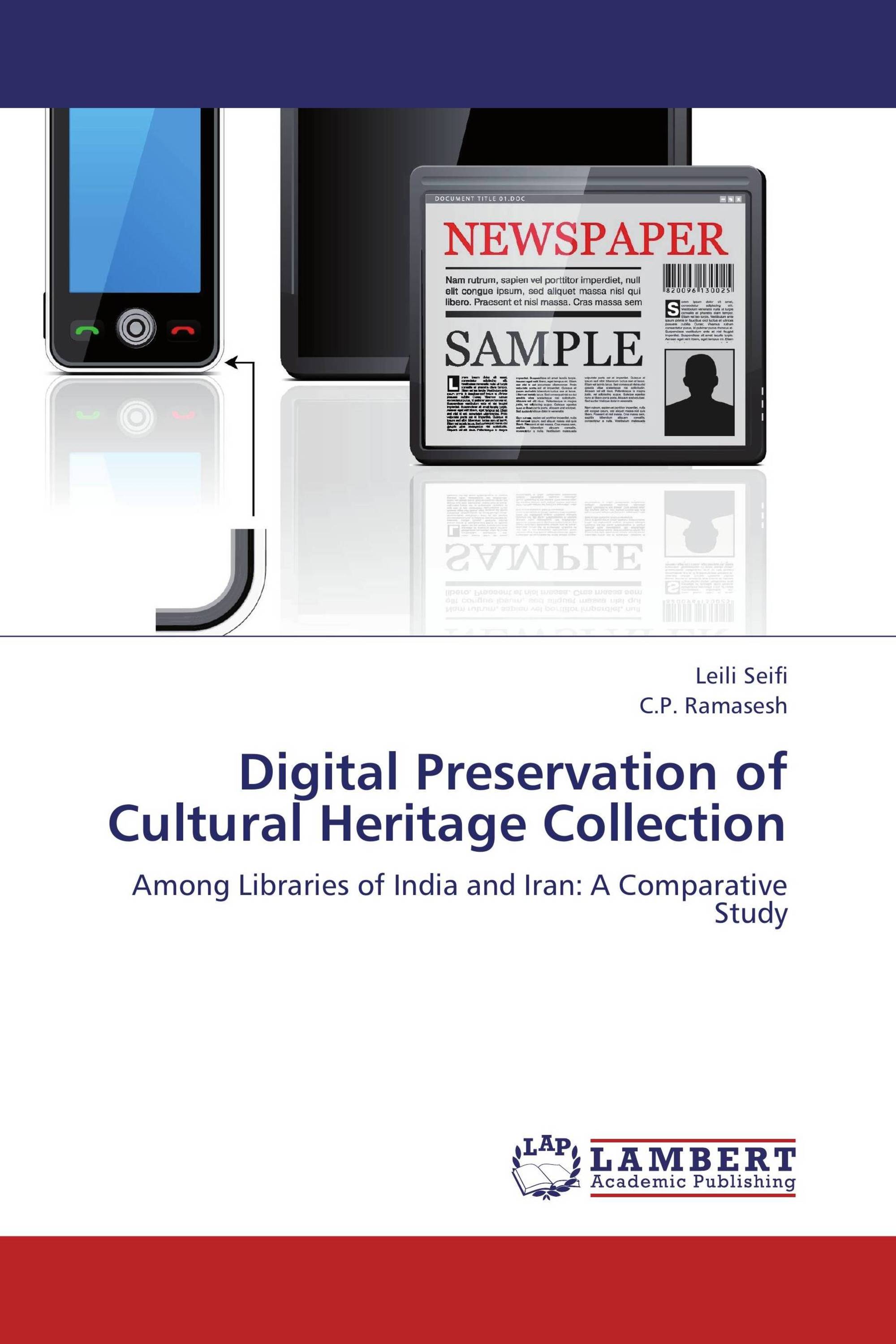 Digital Preservation of Cultural Heritage Collection / 978-3-659-11691