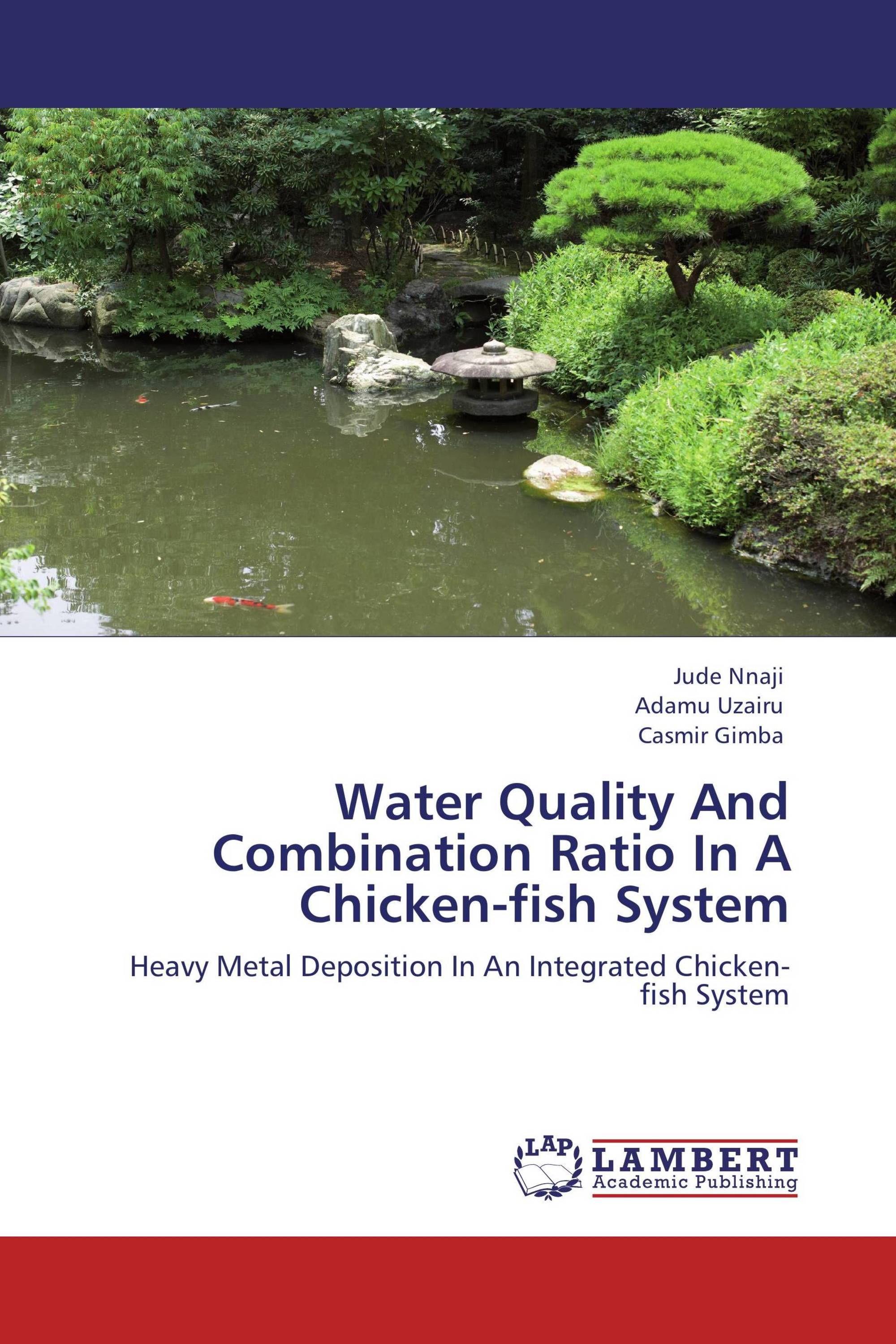 Water Quality And Combination Ratio In A Chicken-fish System