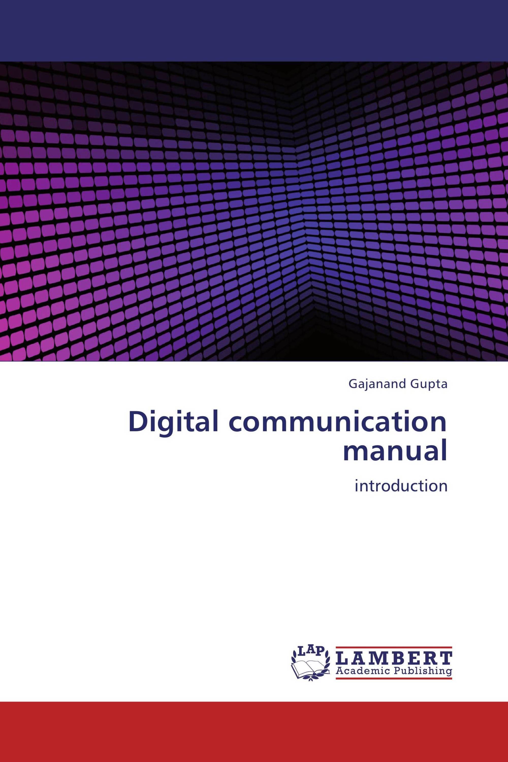 Digital communication manual / 9783659119477 / 9783659119477