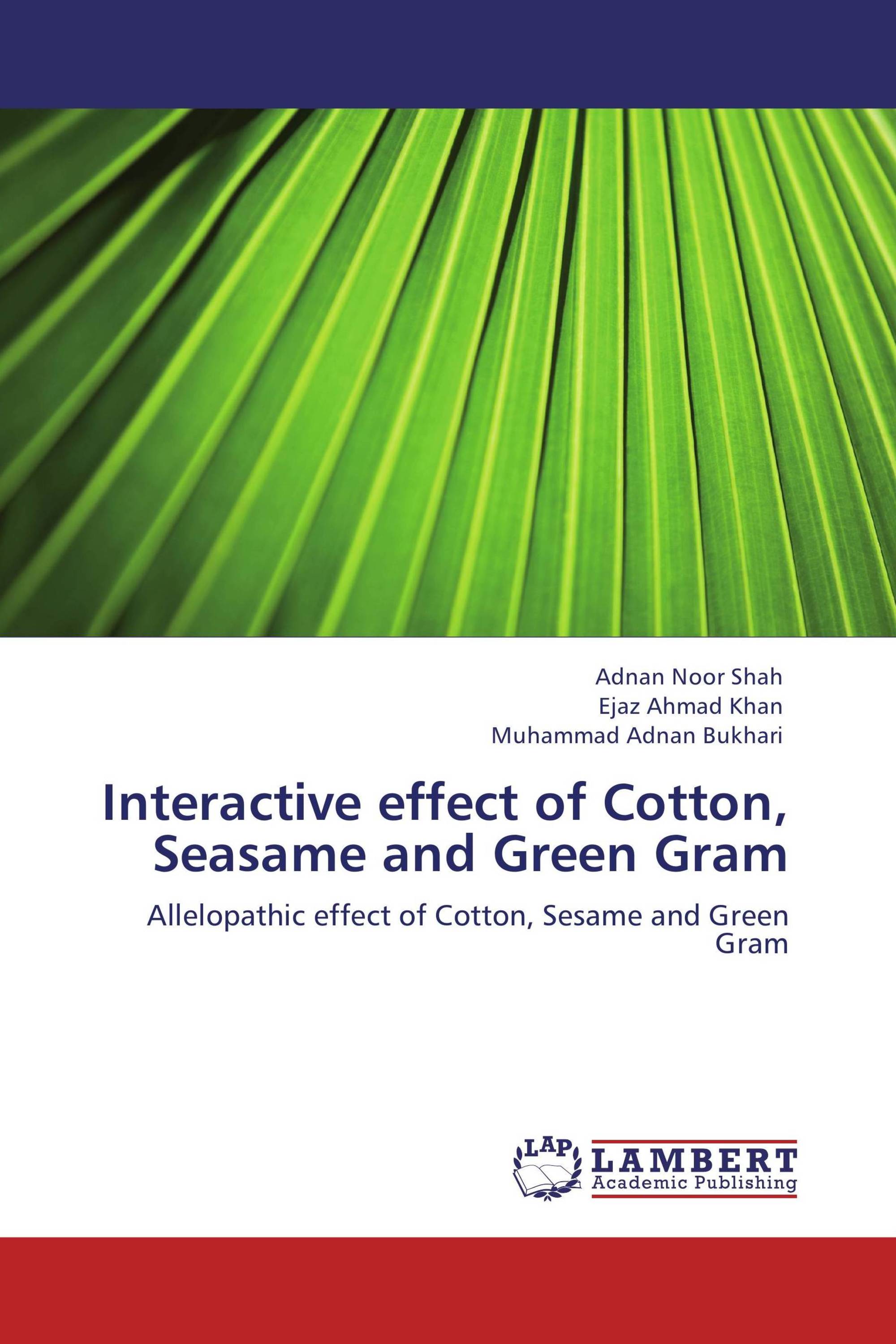 Interactive effect of Cotton, Seasame and Green Gram