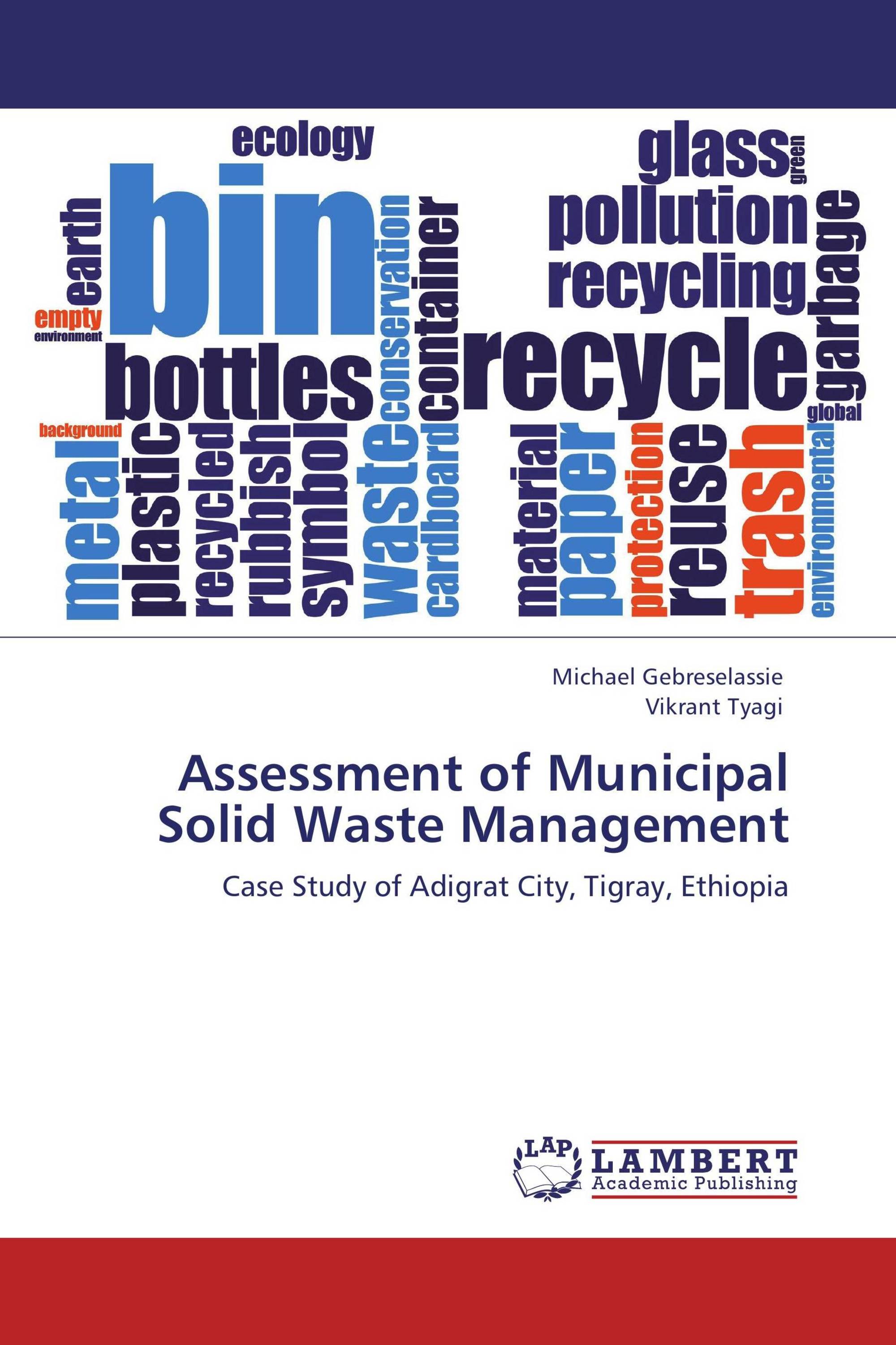 Assessment Of Municipal Solid Waste Management assessment-of-municipal-solid-waste-management