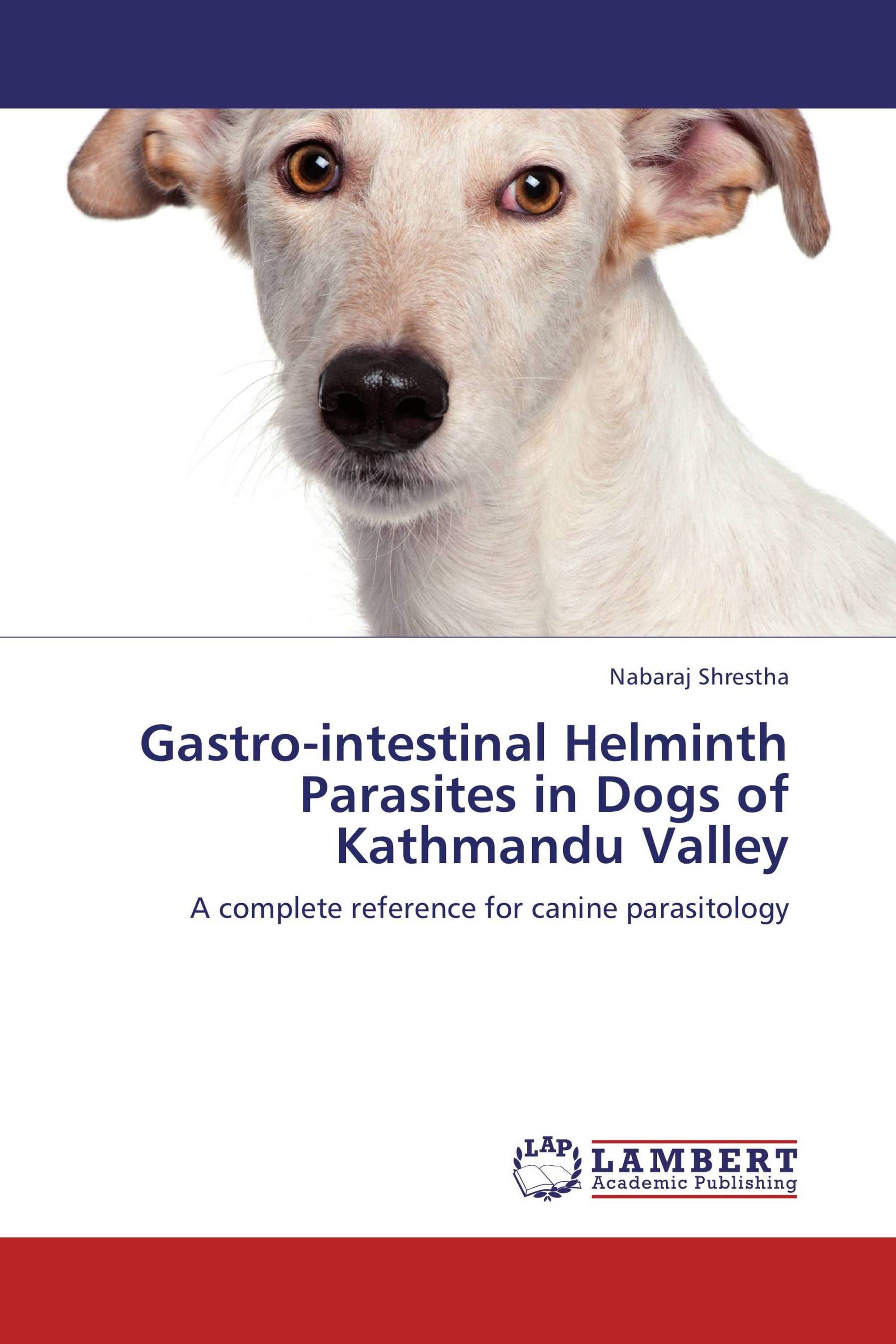 Gastrointestinal Helminth Parasites in Dogs of Kathmandu Valley / 978
