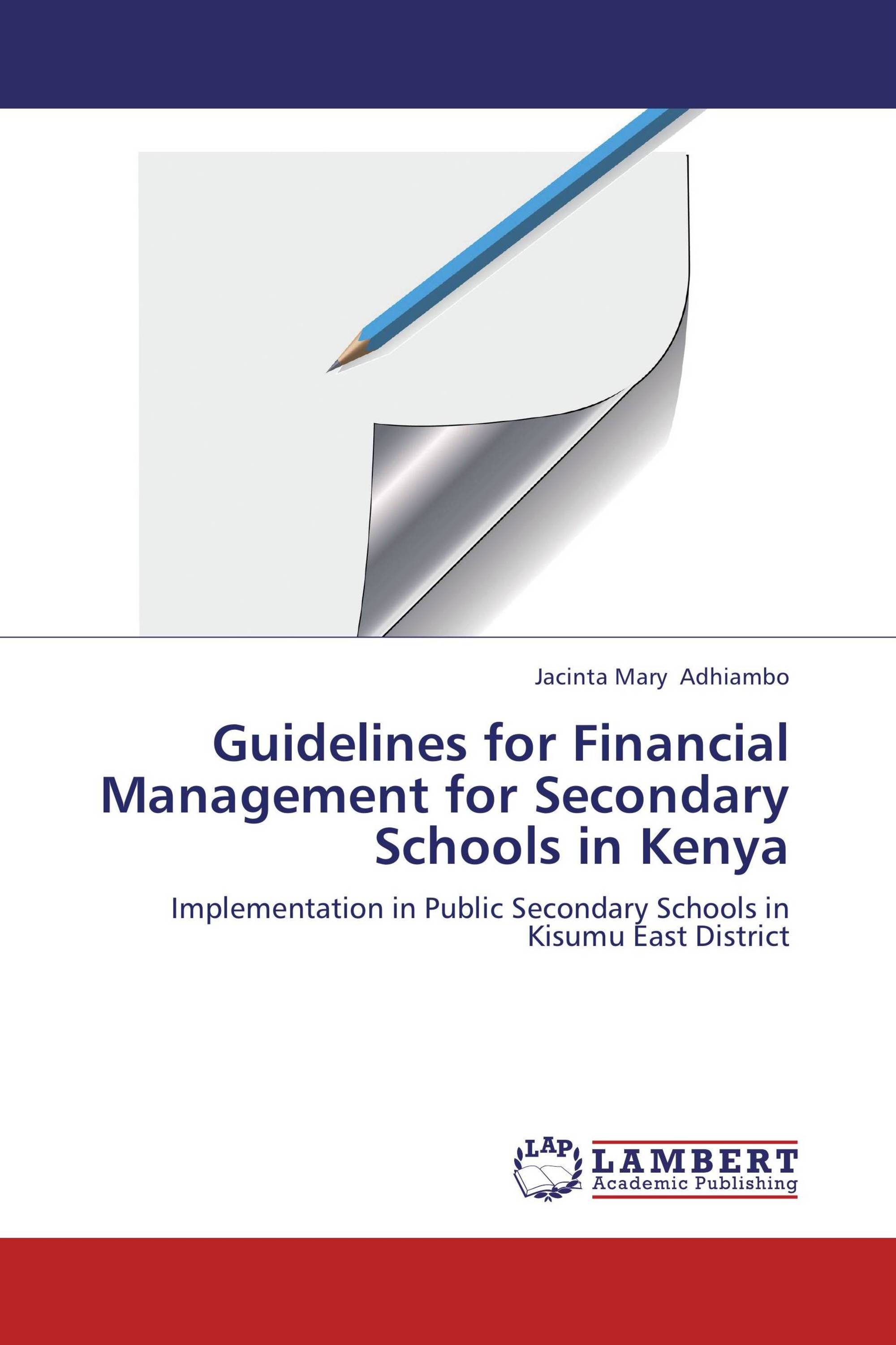 Guidelines for Financial Management for Secondary  Schools in Kenya