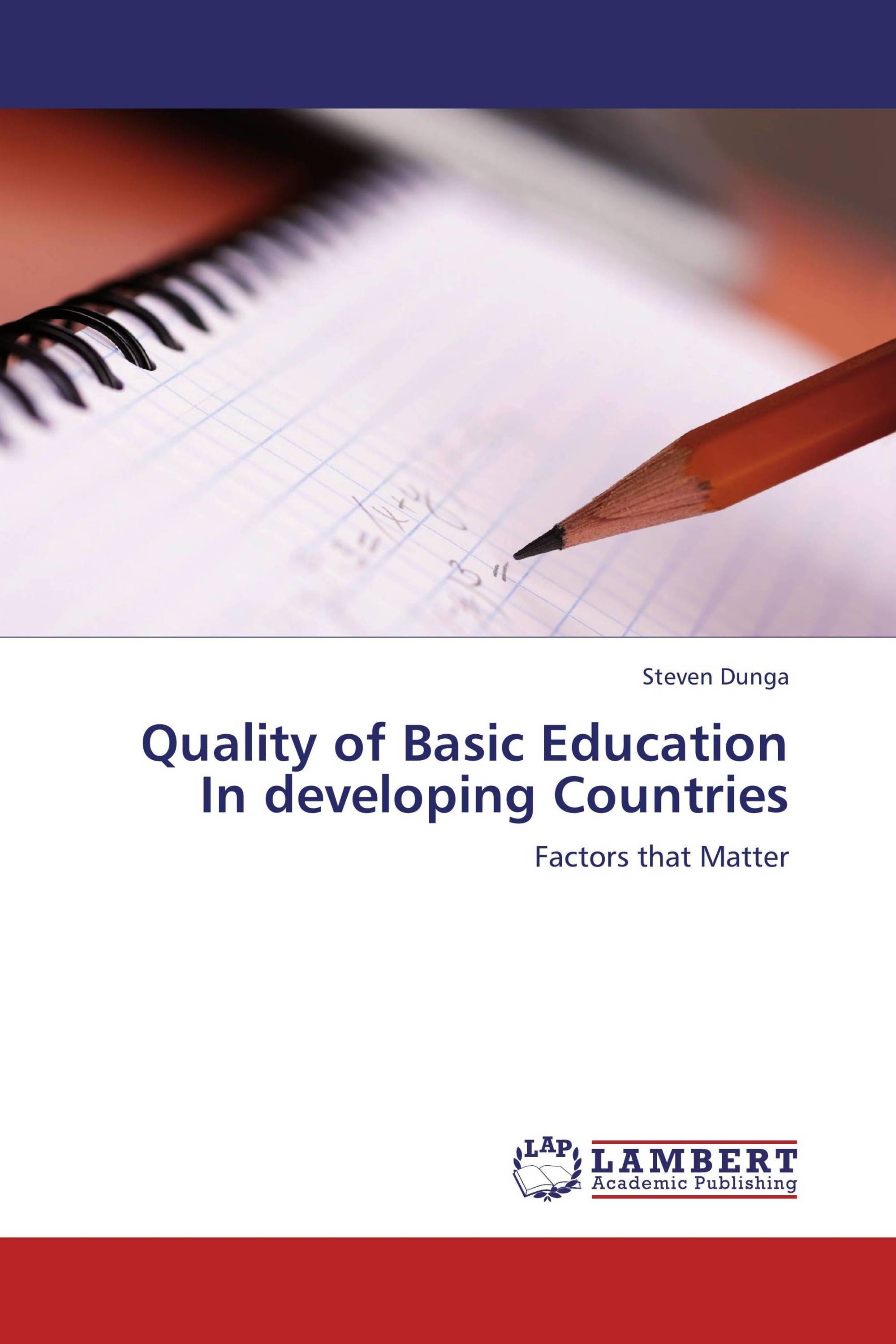 Quality of Basic Education In developing Countries