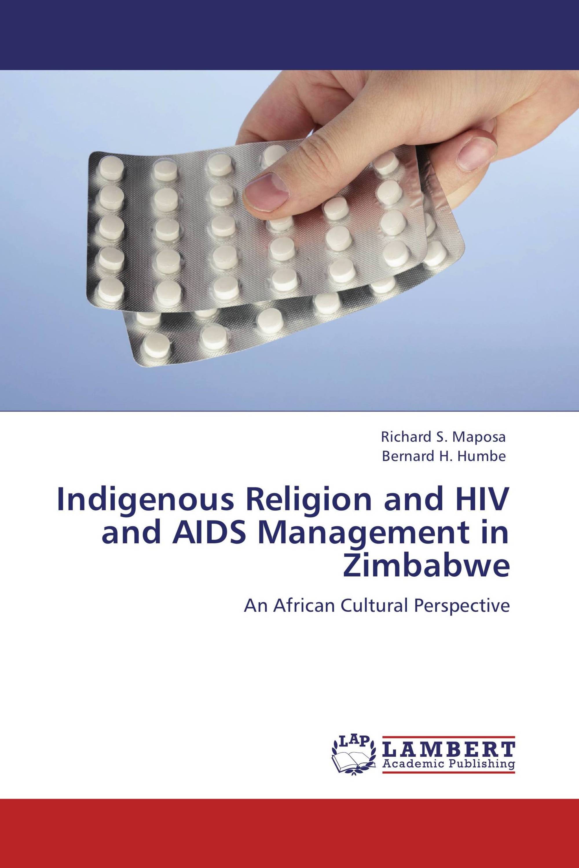 Indigenous Religion and HIV and AIDS Management in Zimbabwe