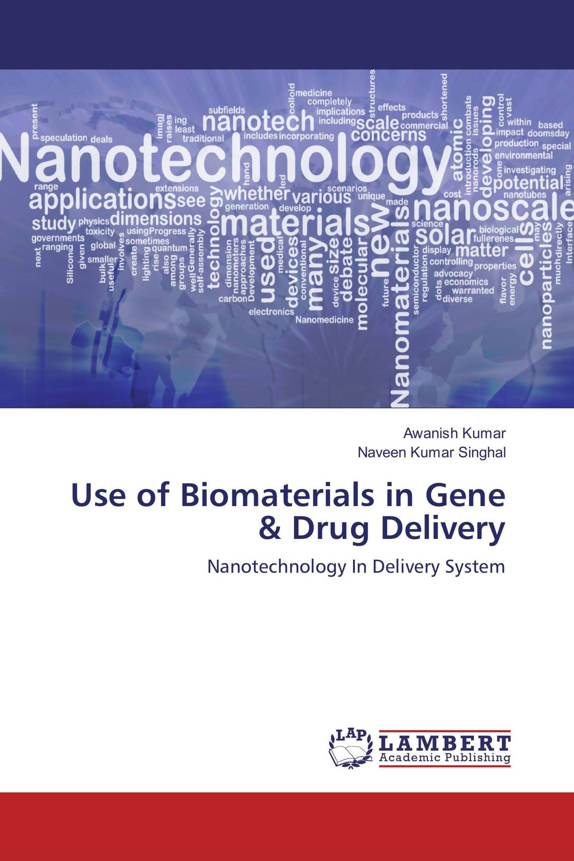 Use Of Biomaterials In Gene & Drug Delivery / 978-3-659-13679-5 ...