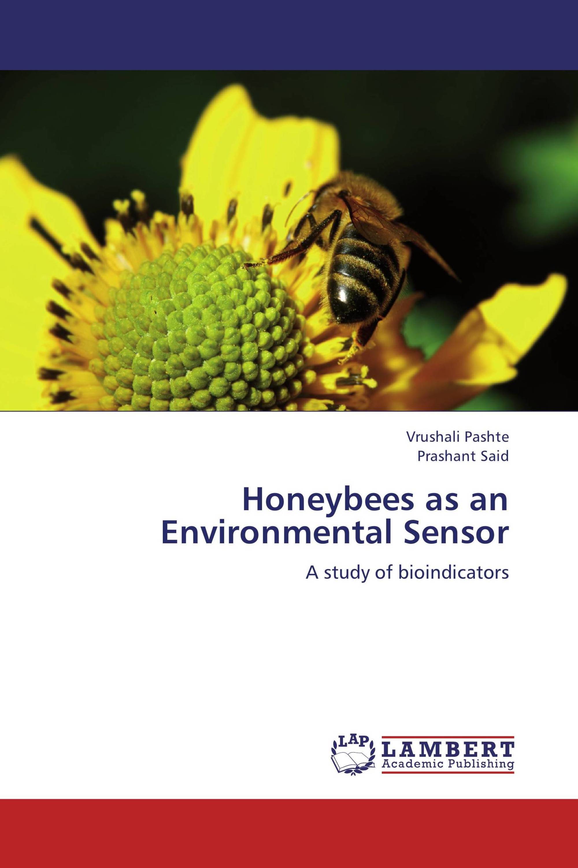 Honeybees as an Environmental Sensor