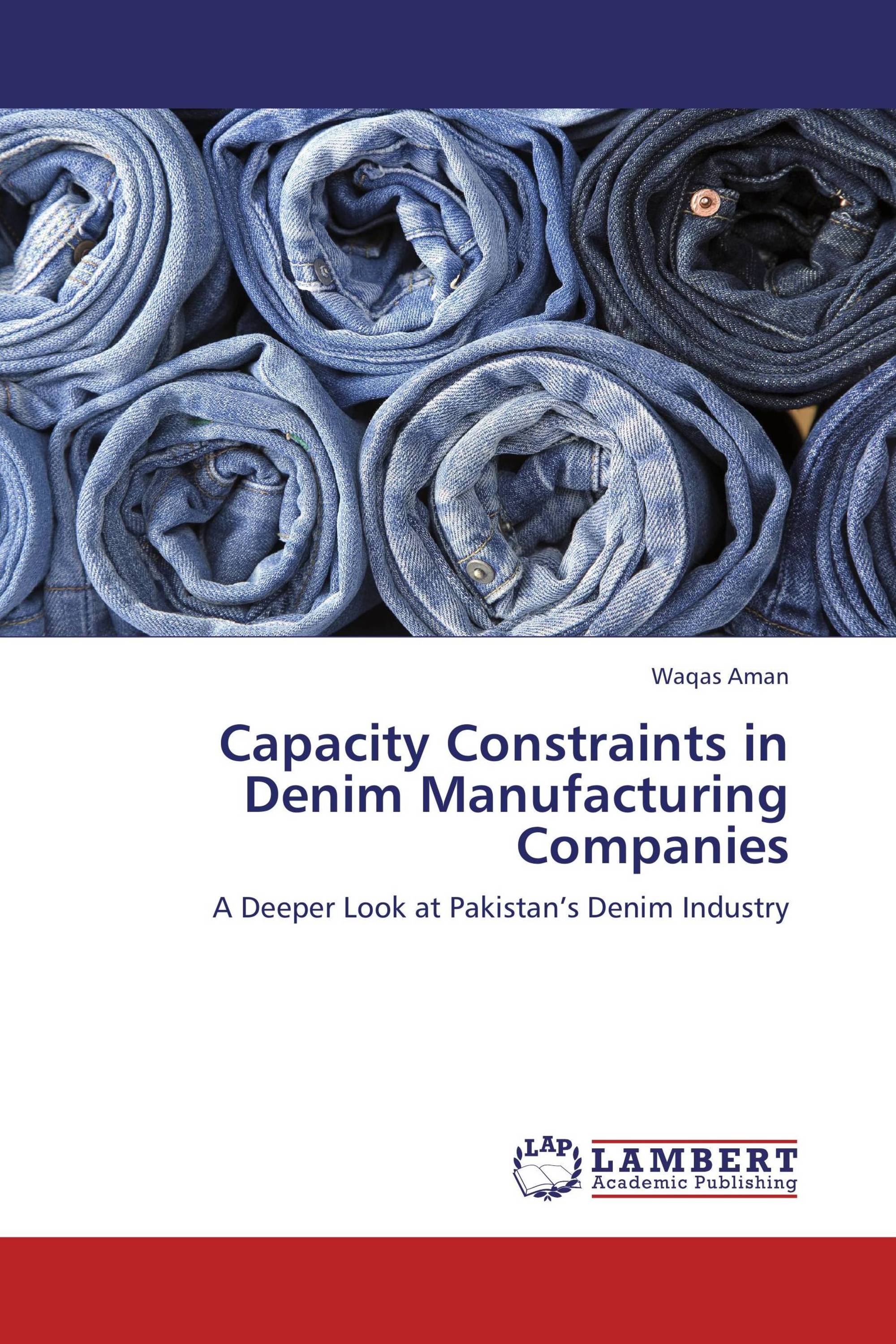 Capacity Constraints in Denim Manufacturing Companies / 978365913843