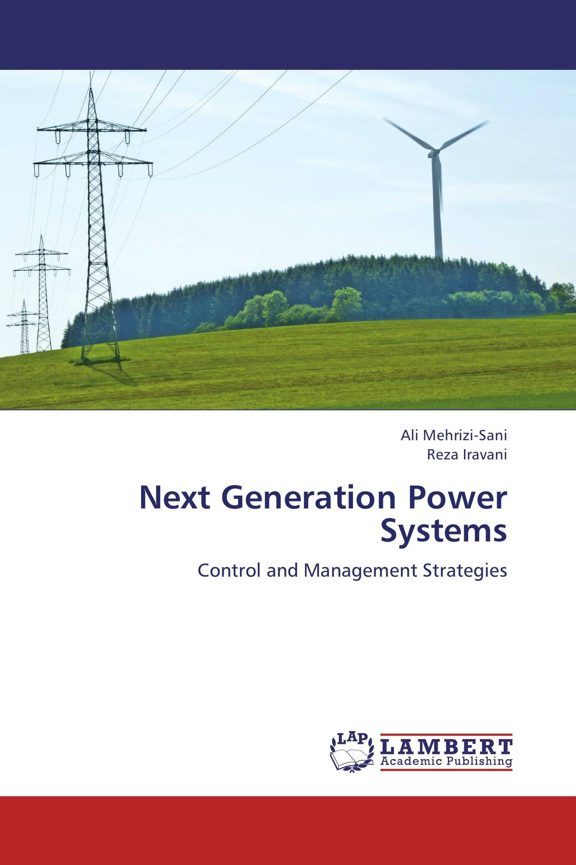 Next Generation Power Systems / 9783659142253 / 9783659142253