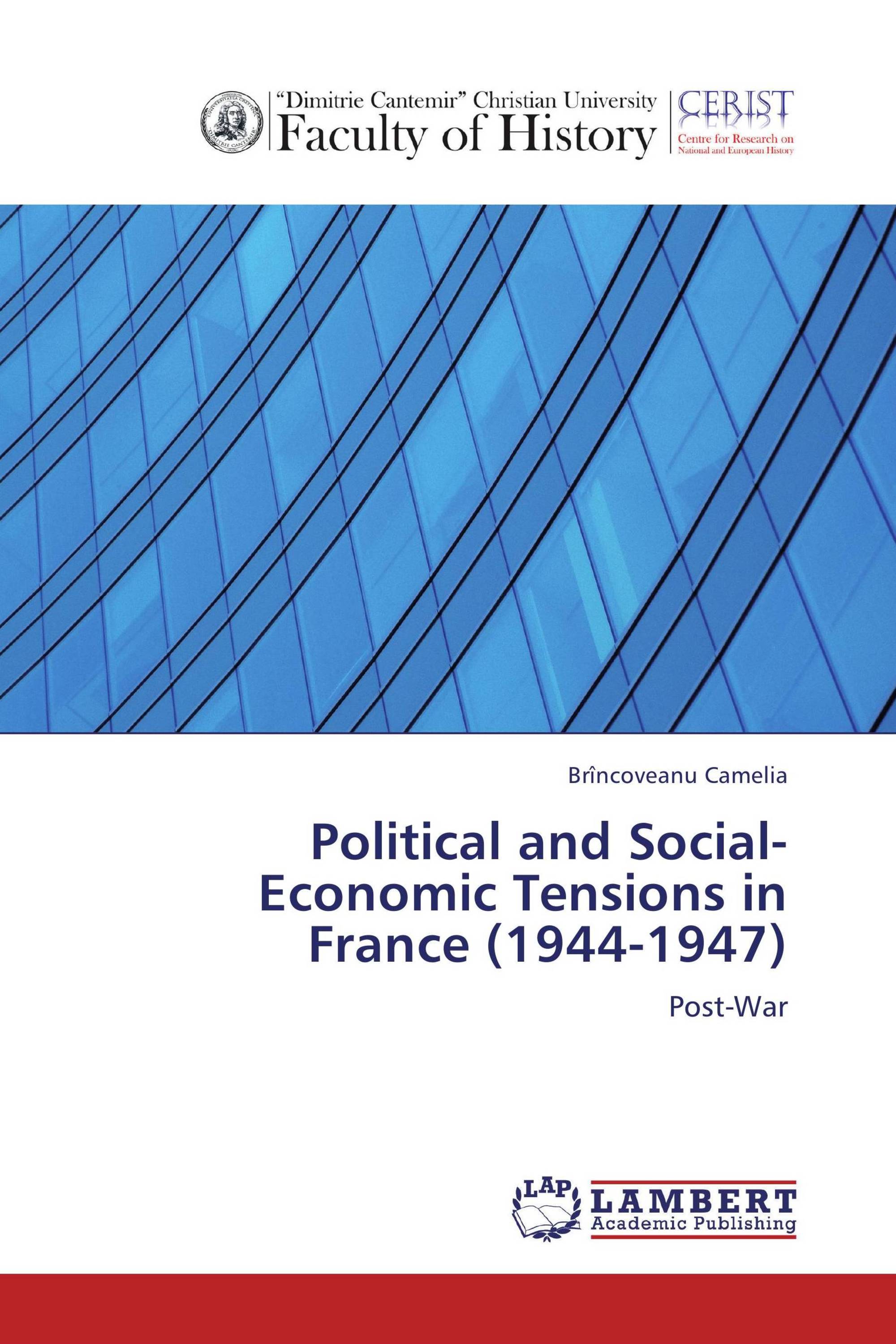 Political and Social-Economic Tensions in France (1944-1947)