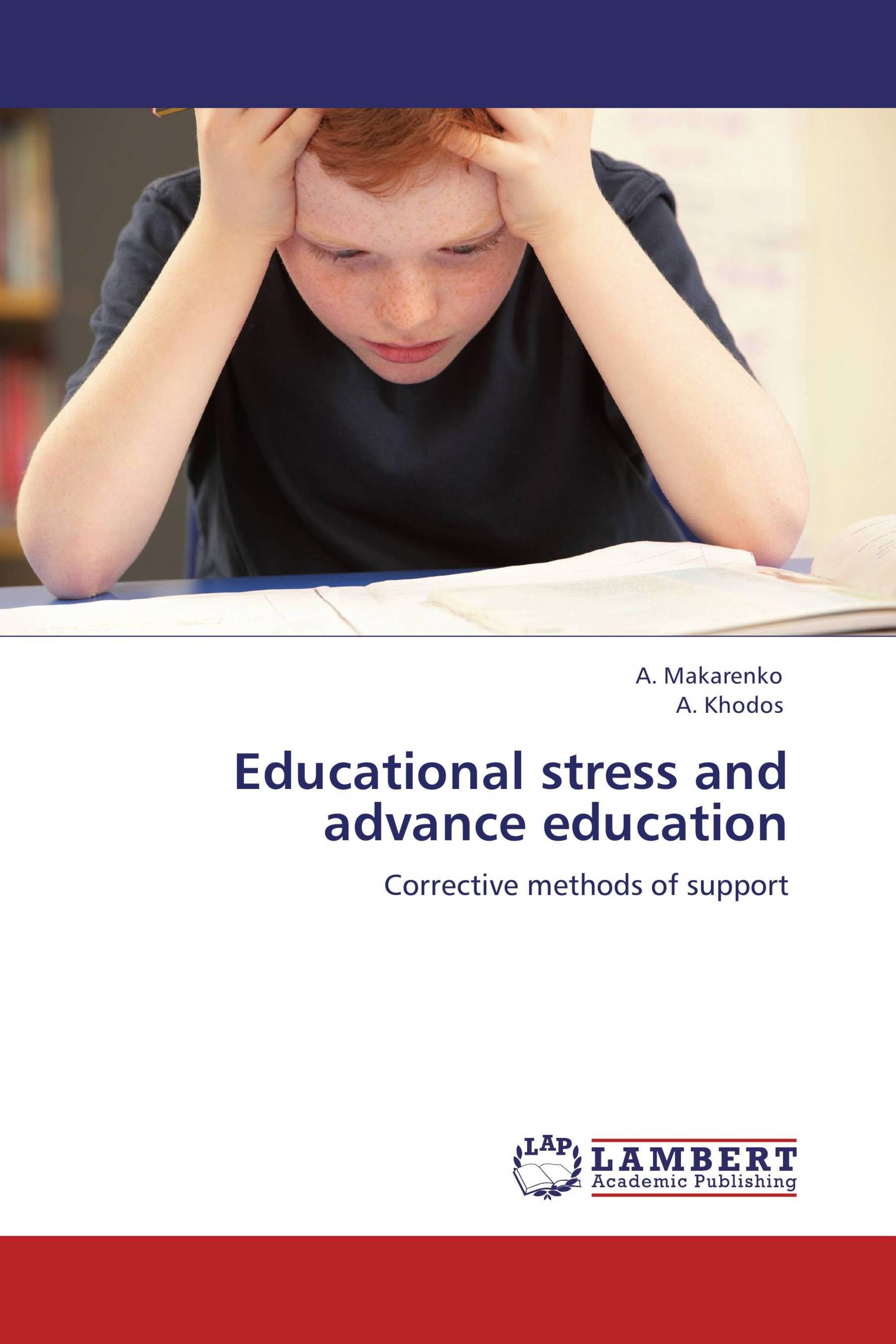 Educational stress and advance education