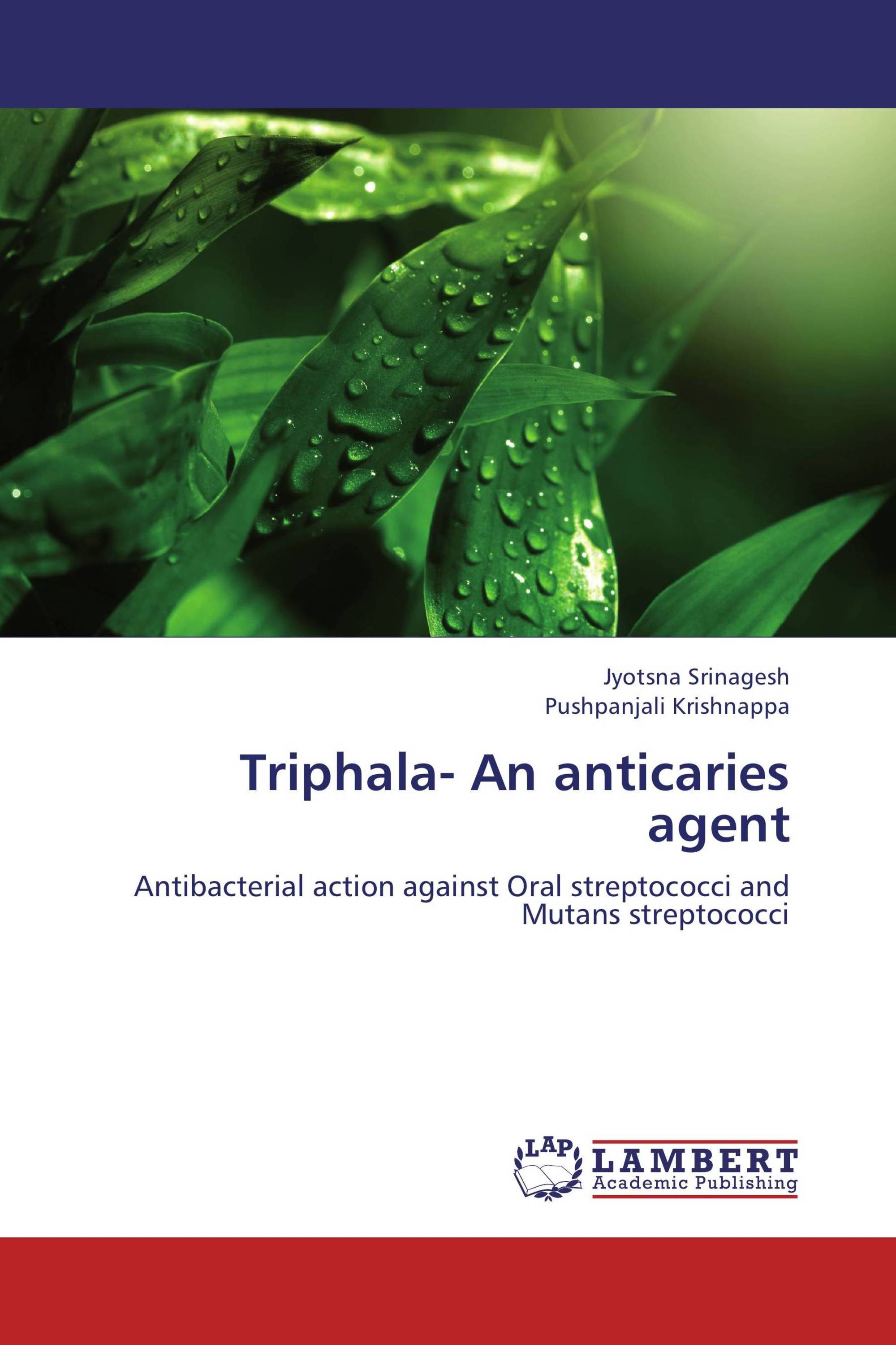 Triphala- An anticaries agent