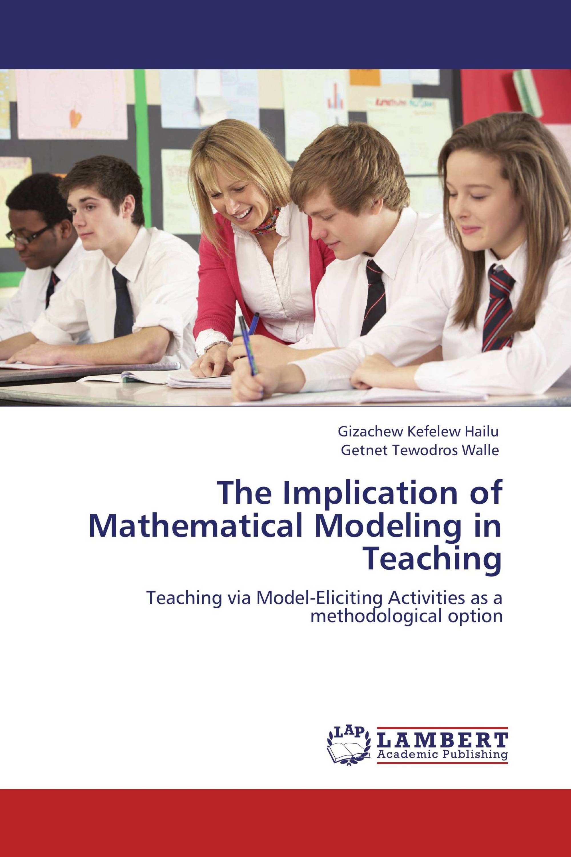 The Implication of Mathematical Modeling in Teaching