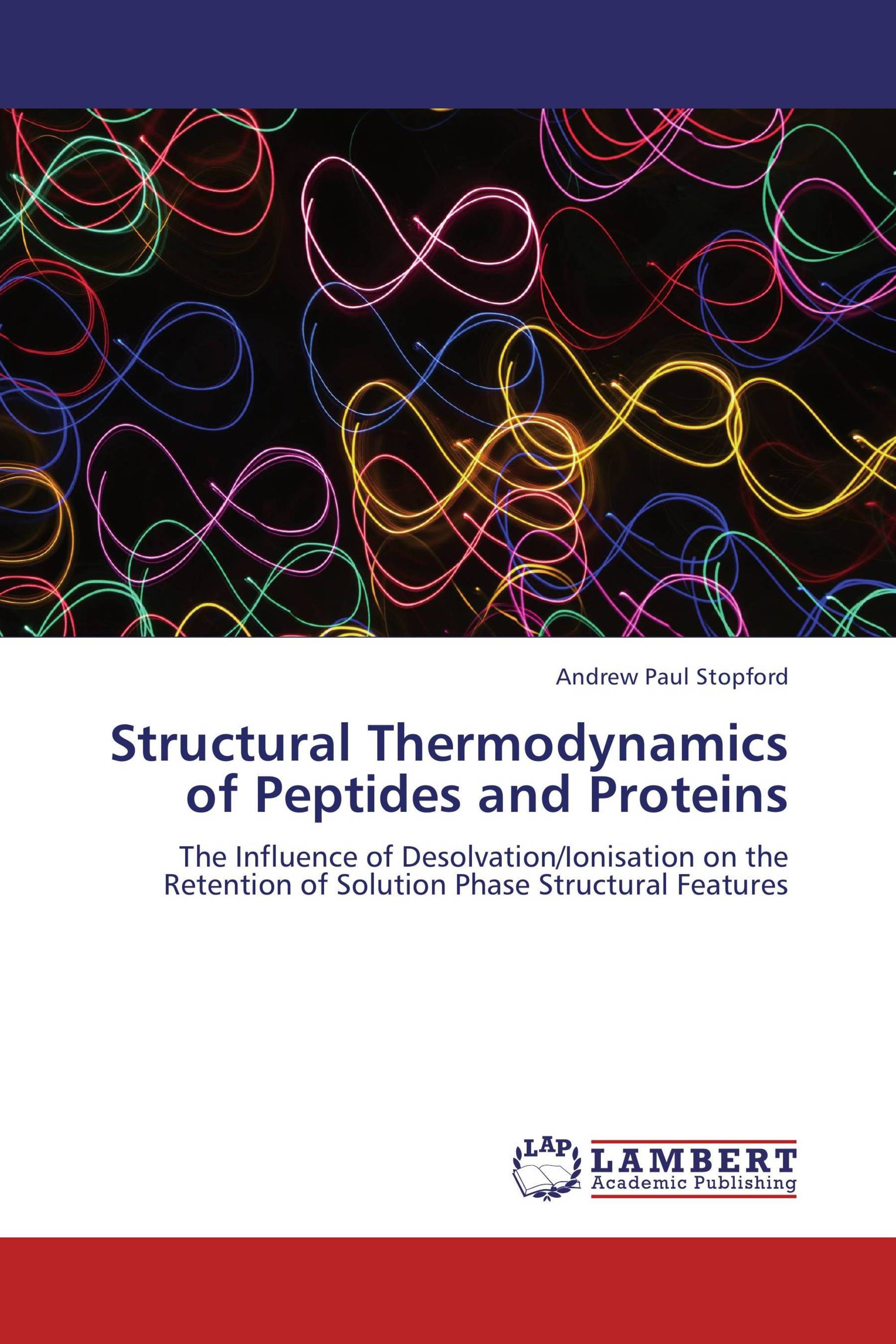 Structural Thermodynamics of Peptides and Proteins