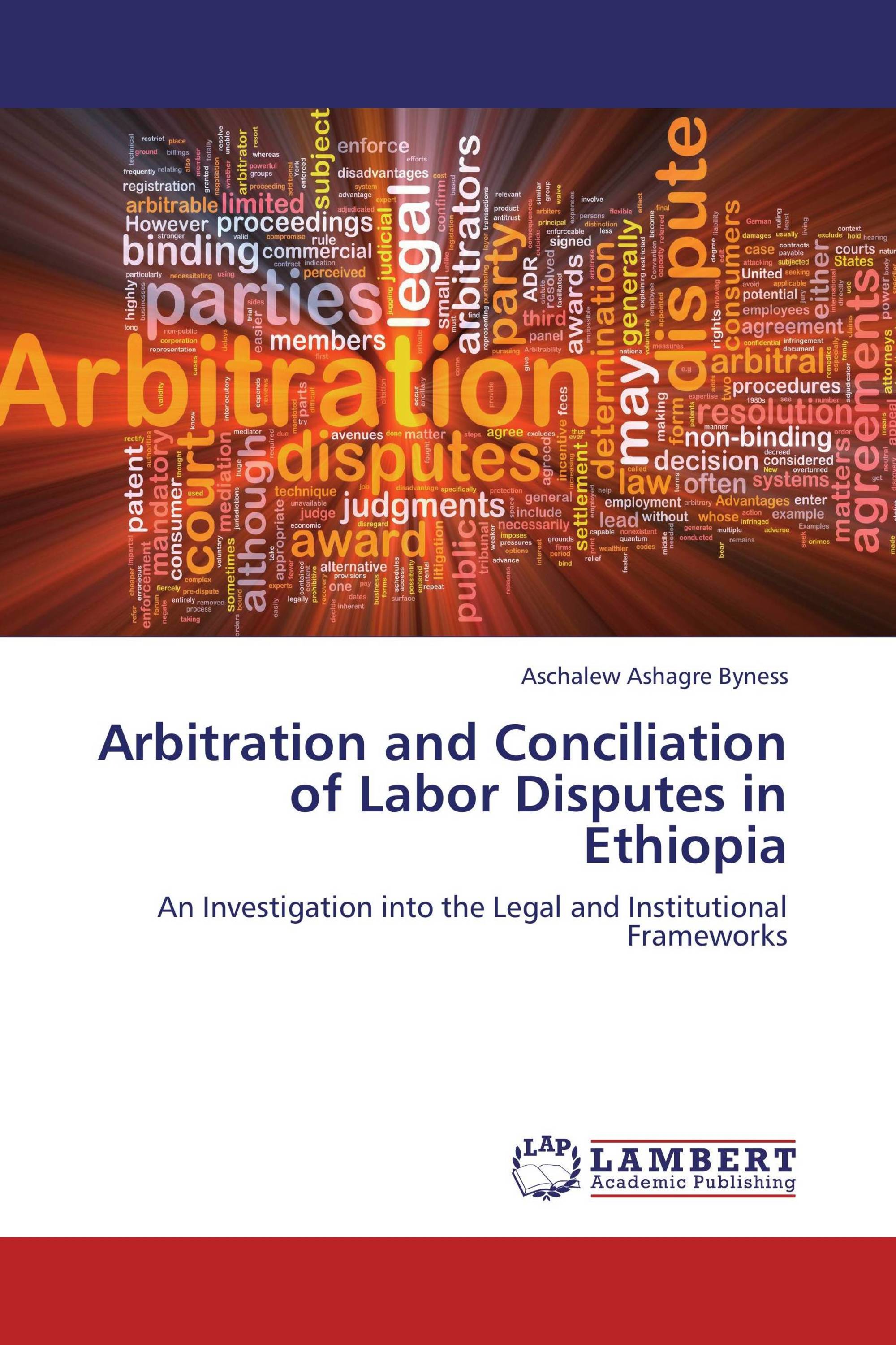 Arbitration and Conciliation of Labor Disputes in Ethiopia