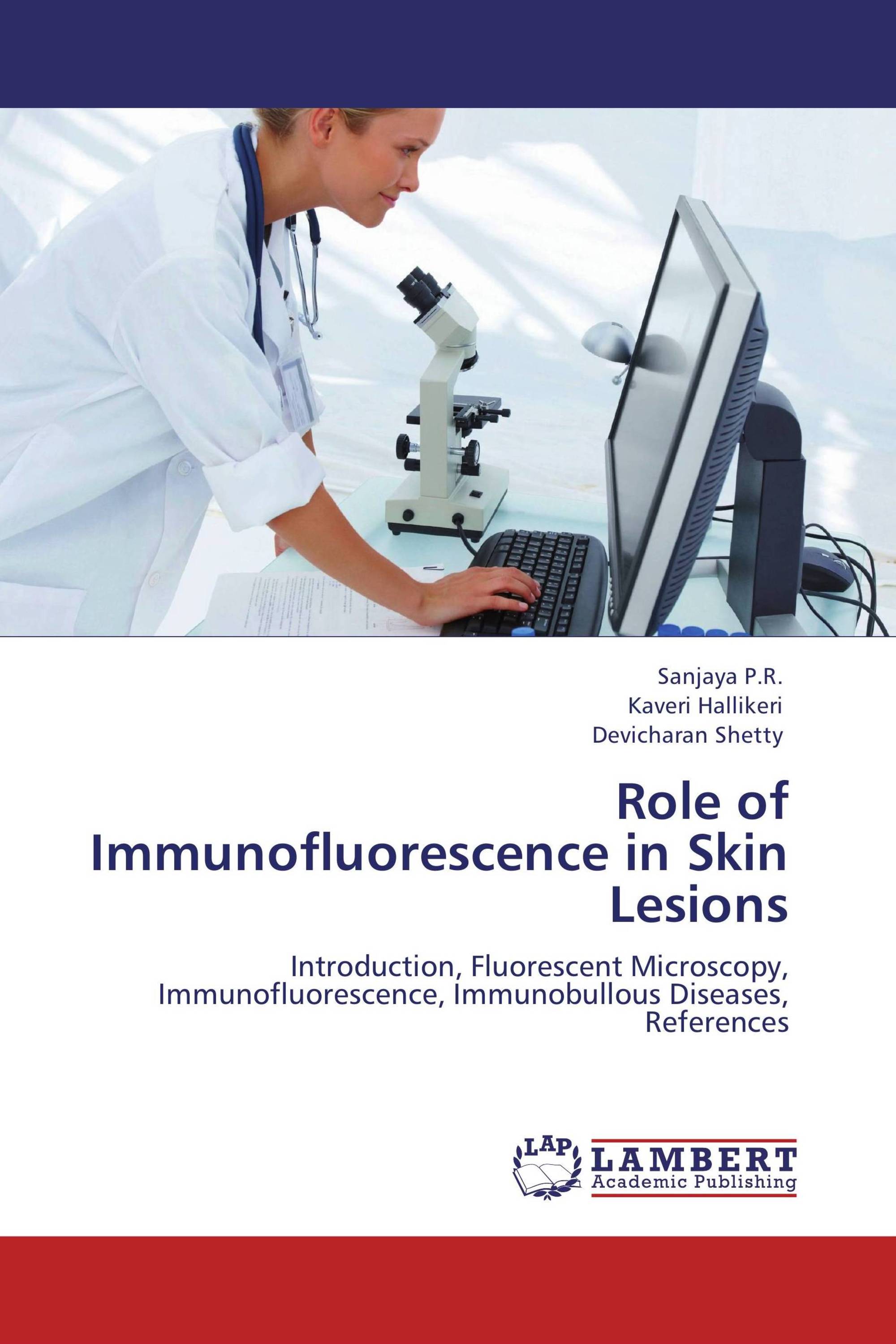 Role of Immunofluorescence in Skin Lesions