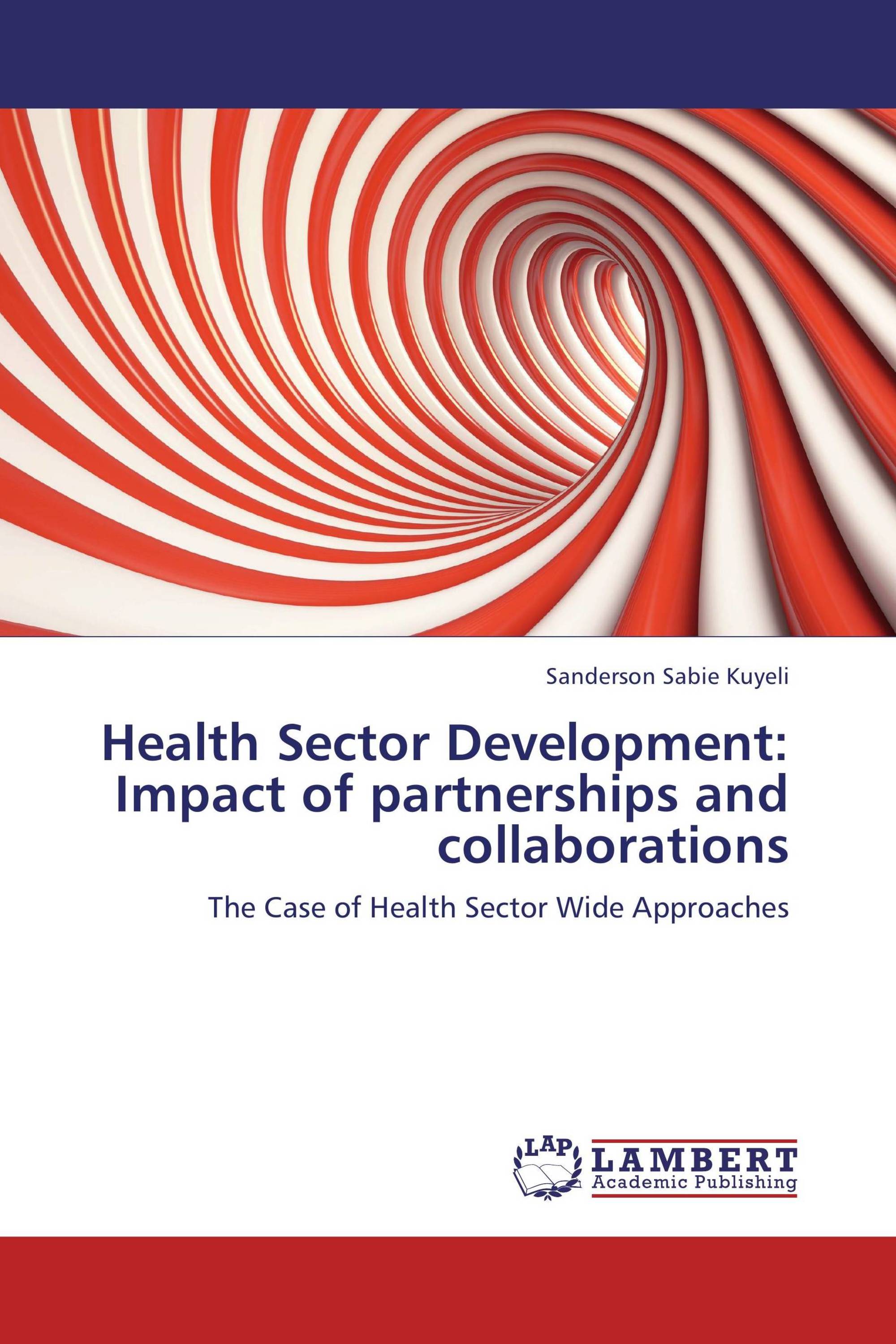 Health Sector Development: Impact of partnerships and collaborations